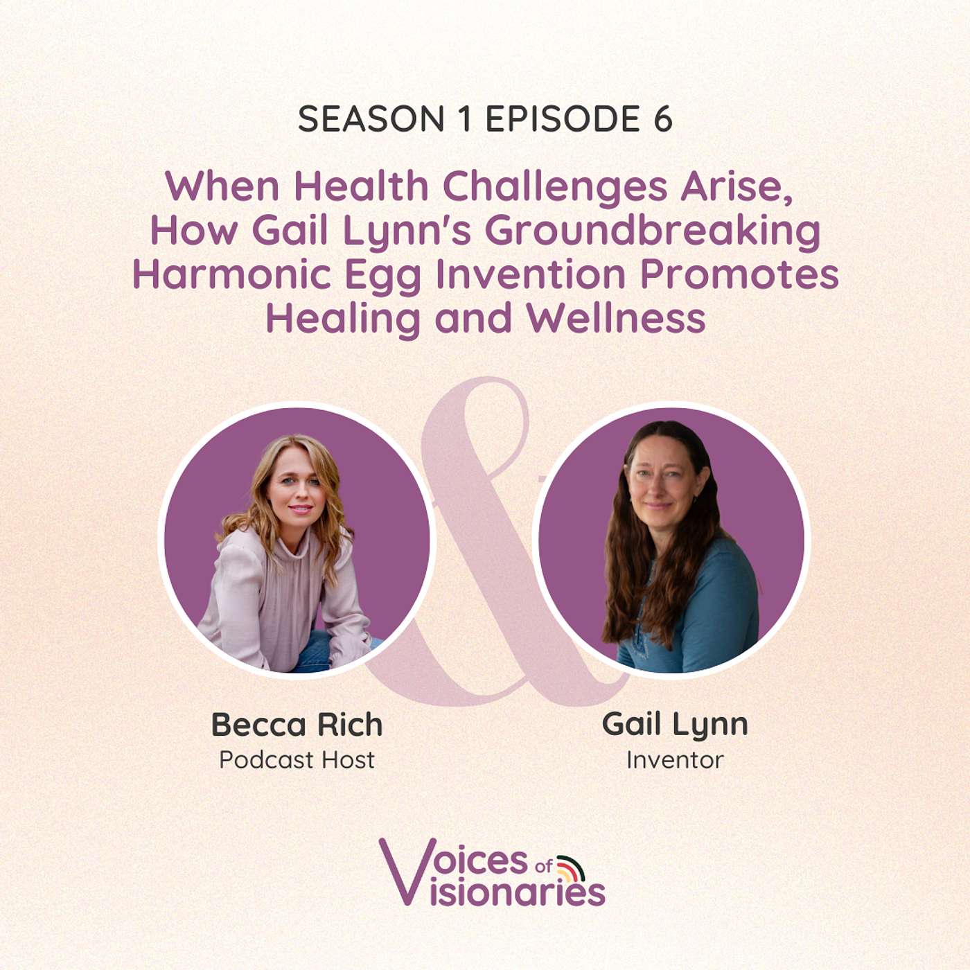 Voices of Visionaries with Becca Rich