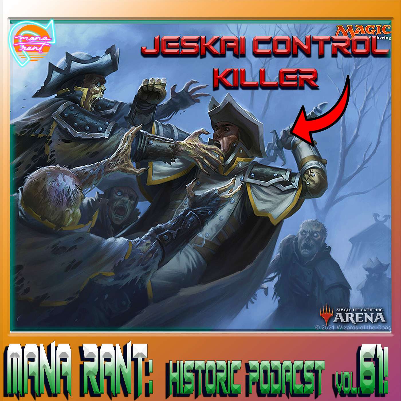 Mana Rant, MTG Historic Podcast