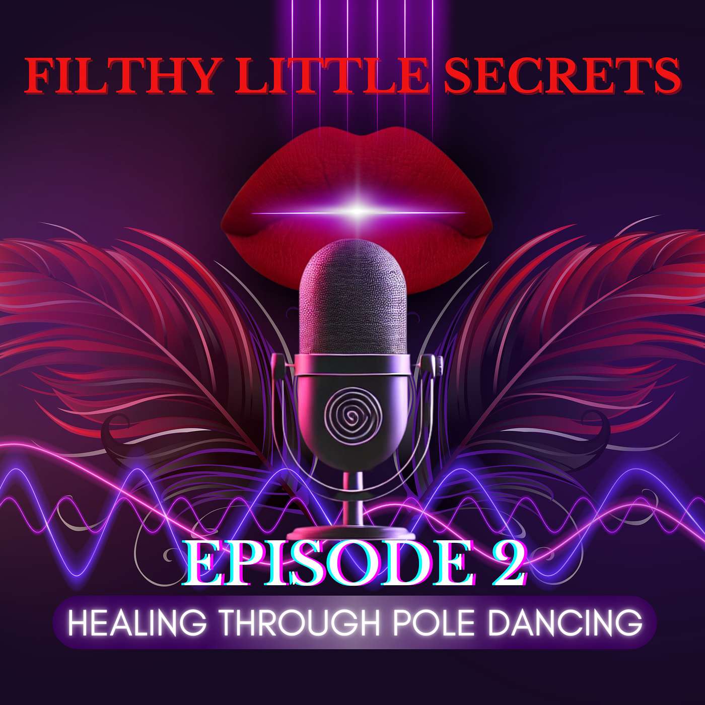 Filthy Little Secrets