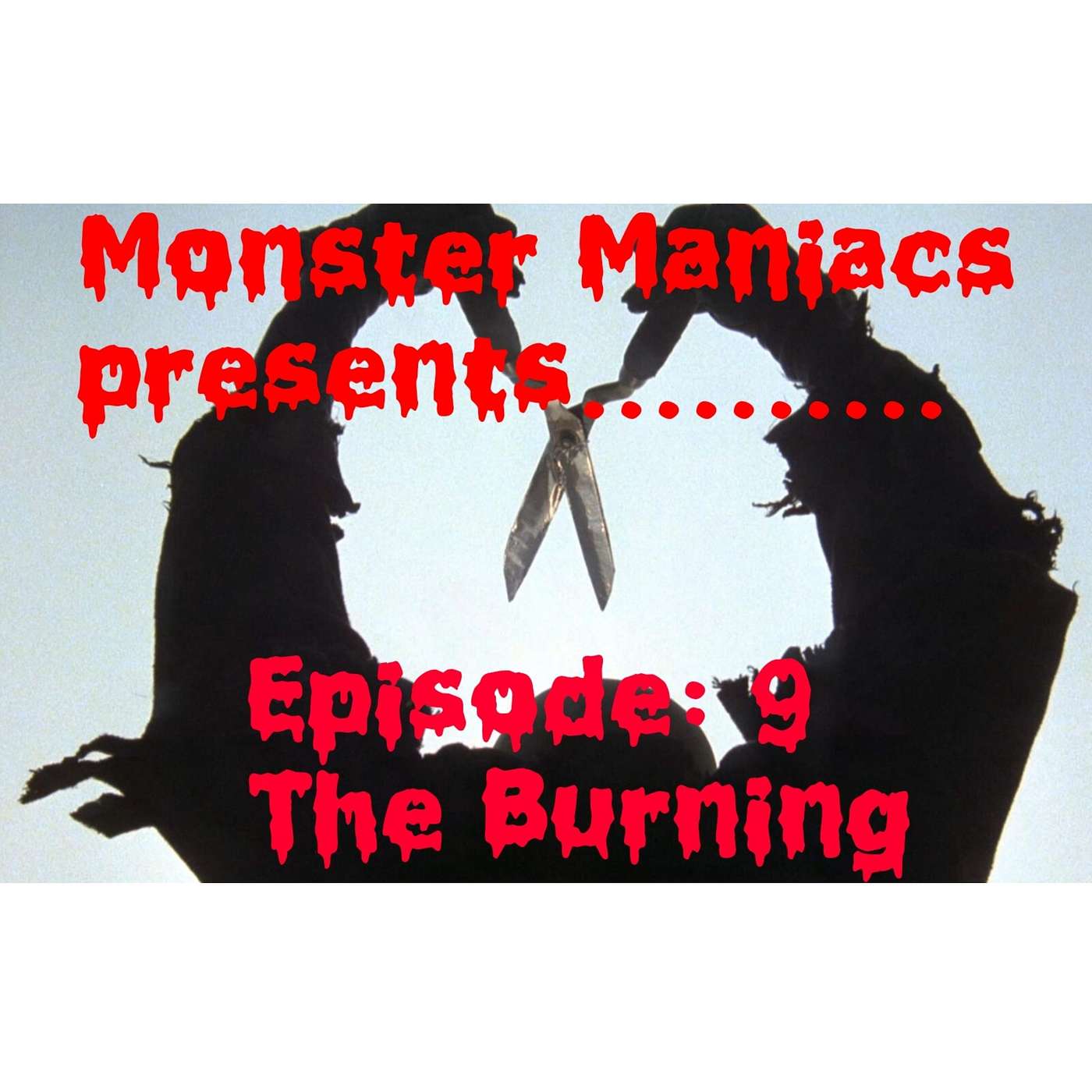 Monster Maniacs Podcast