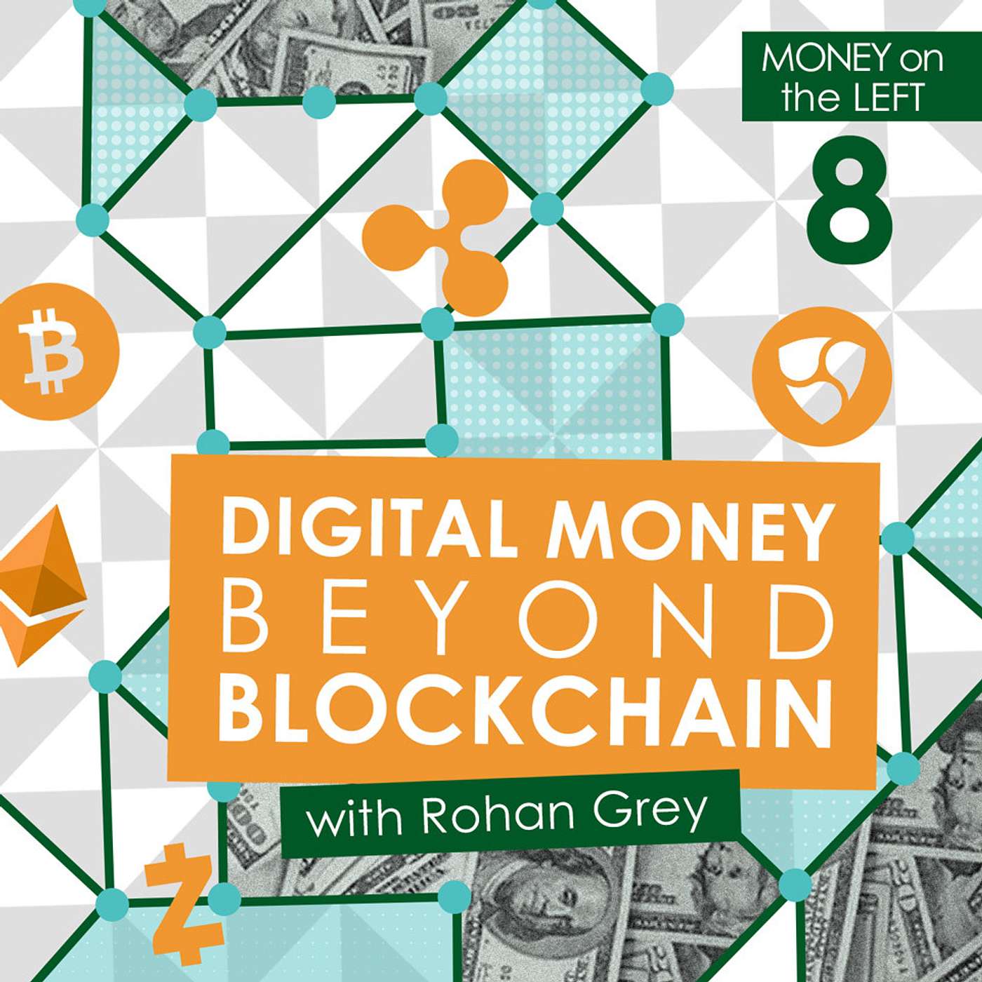 Digital Money Beyond Blockchain with Rohan Grey (Re-release) episode artwork