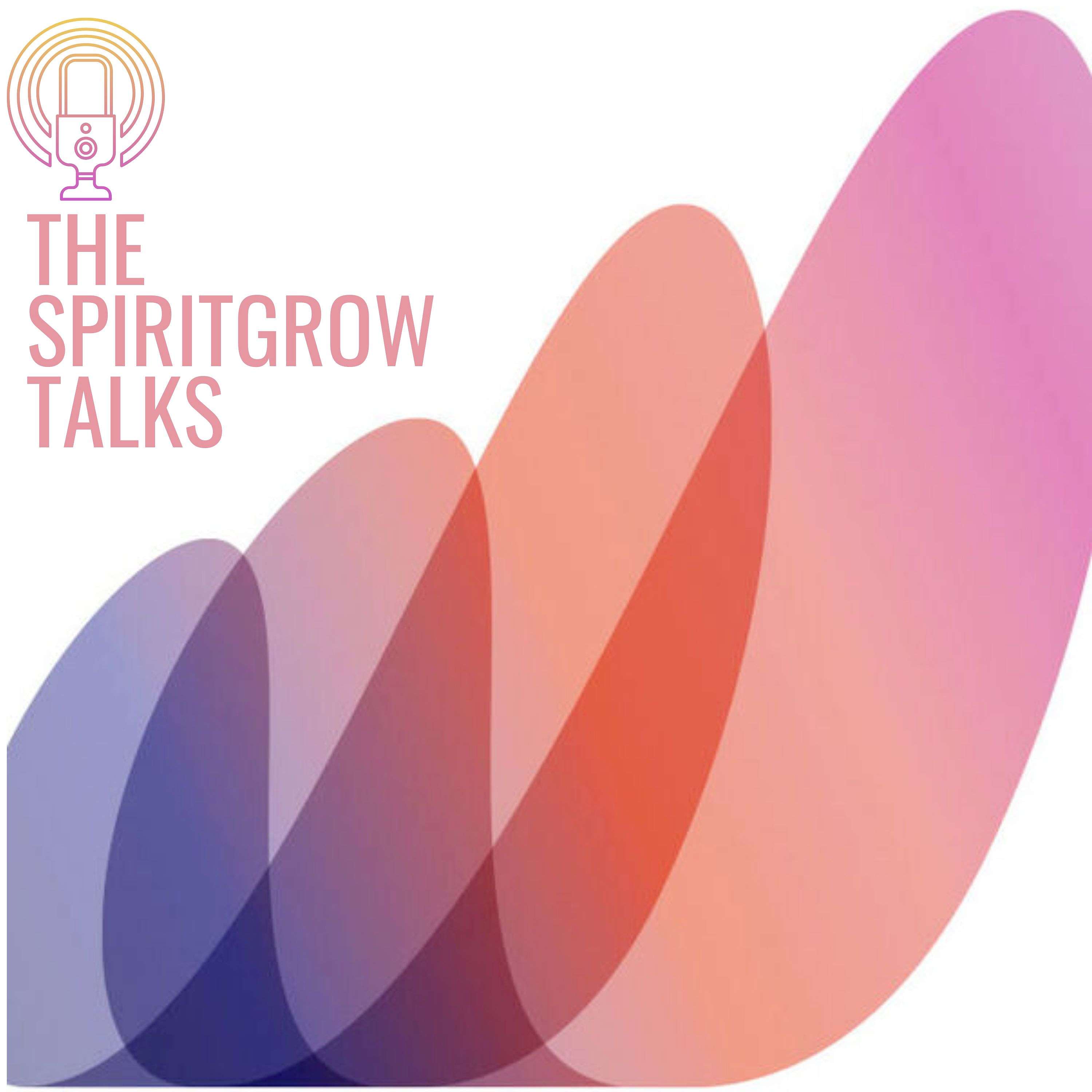 The Spiritgrow Talks podcast artwork