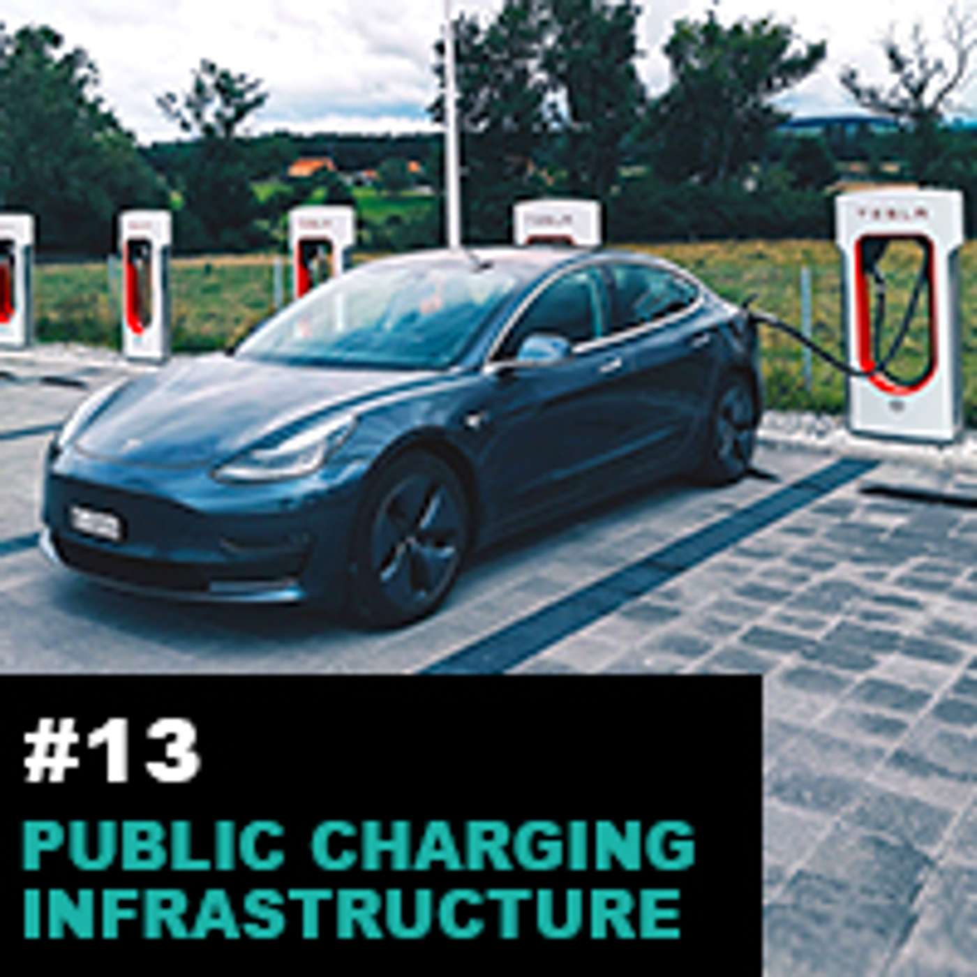 Season1 Ep13: Public Charging Infrastructure for EV- Current Trends, Key Technologies, and its Future
