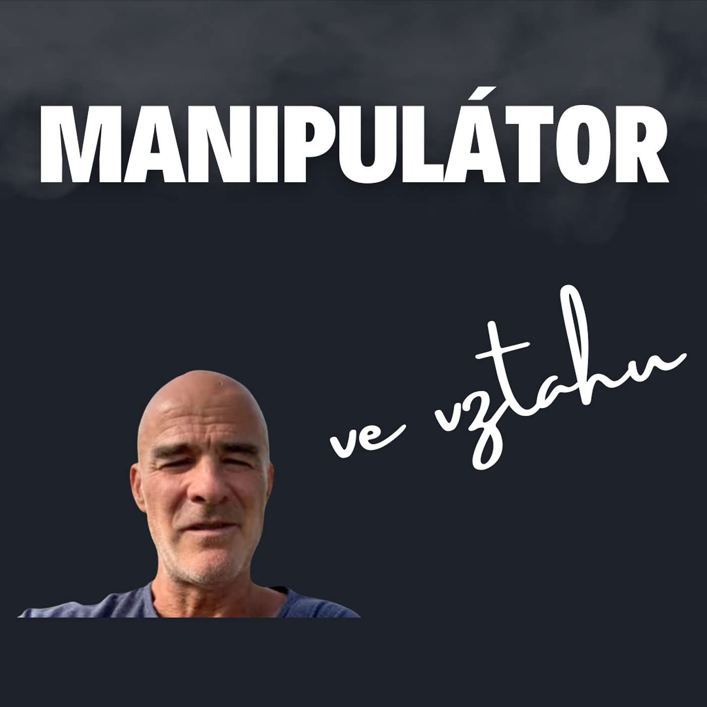 Manipulátoři ve vztazích: Co dělat a jak se chránit episode artwork