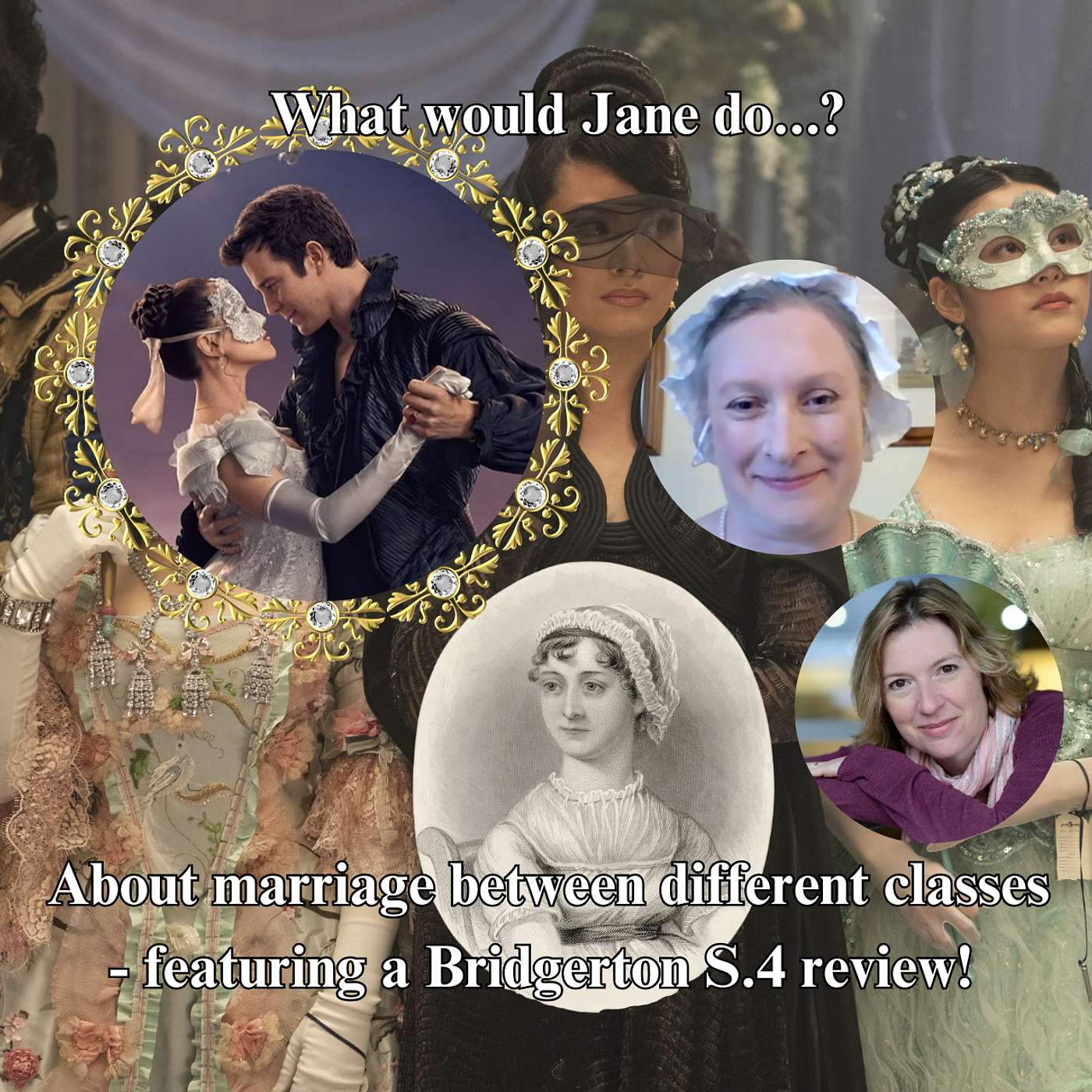 Season 5 Ep 11 What would Jane do about...marriage between different classes? episode artwork