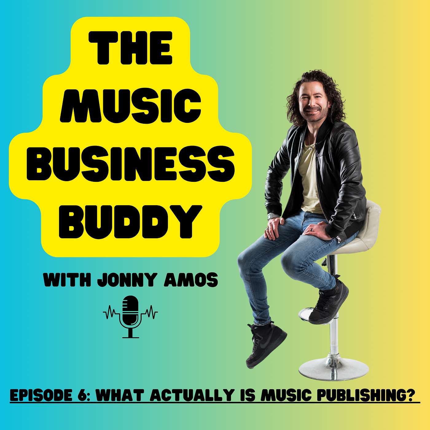 Episode 6: What Actually Is Music Publishing?