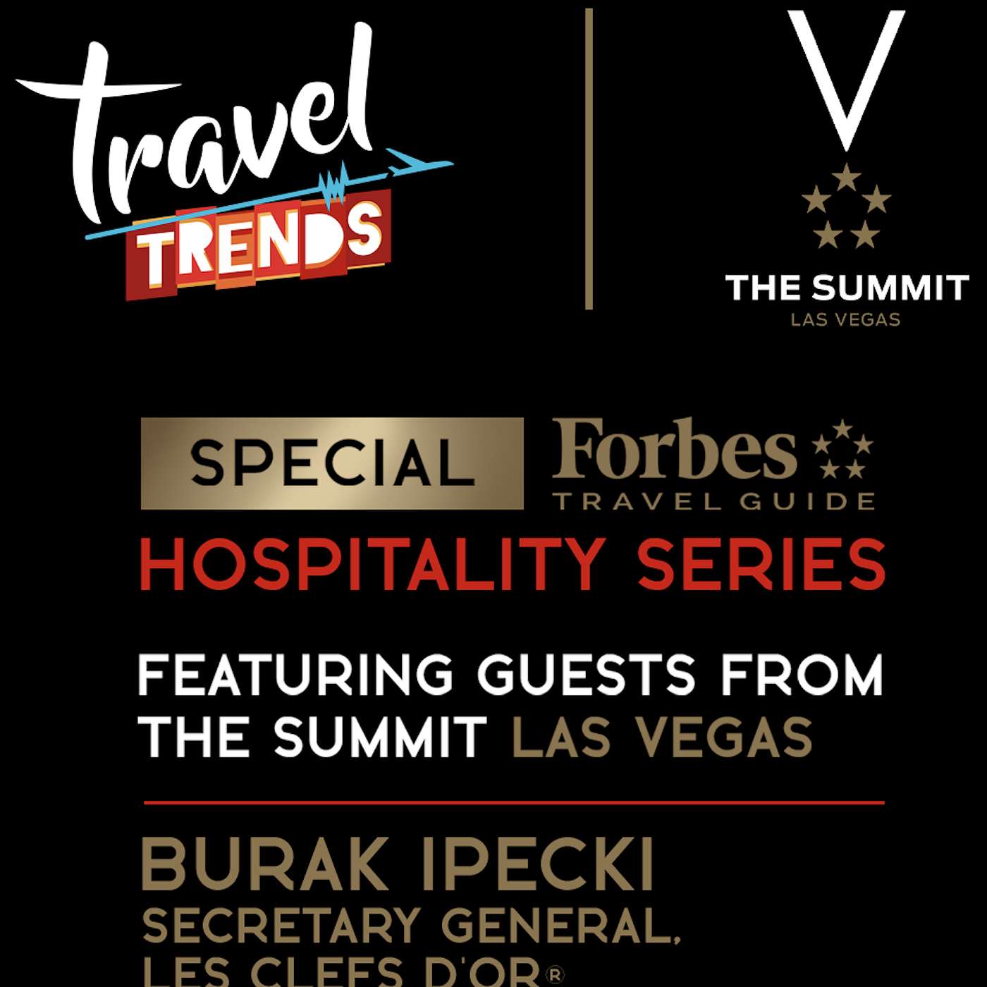 Special Hospitality Series: Inside Les Clefs d'Or with Burak Ipekci and Future Trends in Luxury Travel