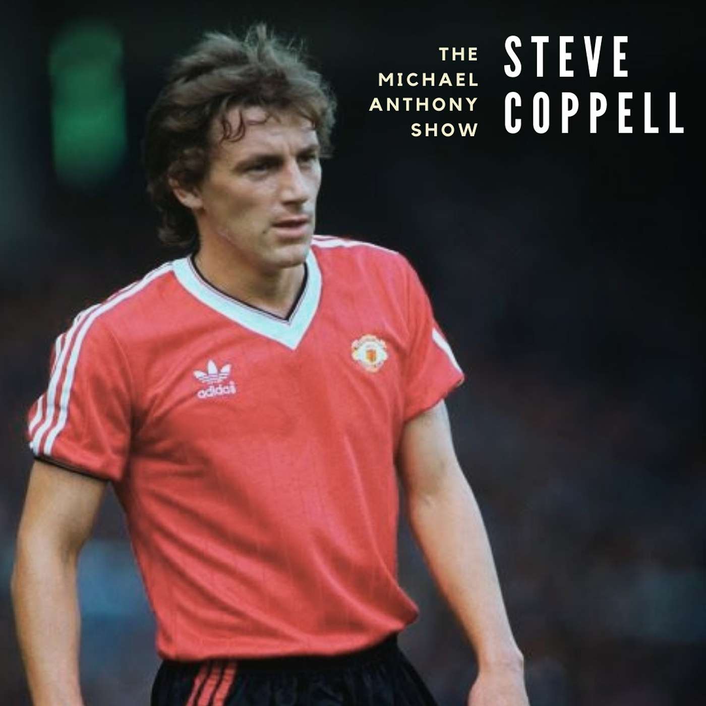 [117] w/ Steve Coppell