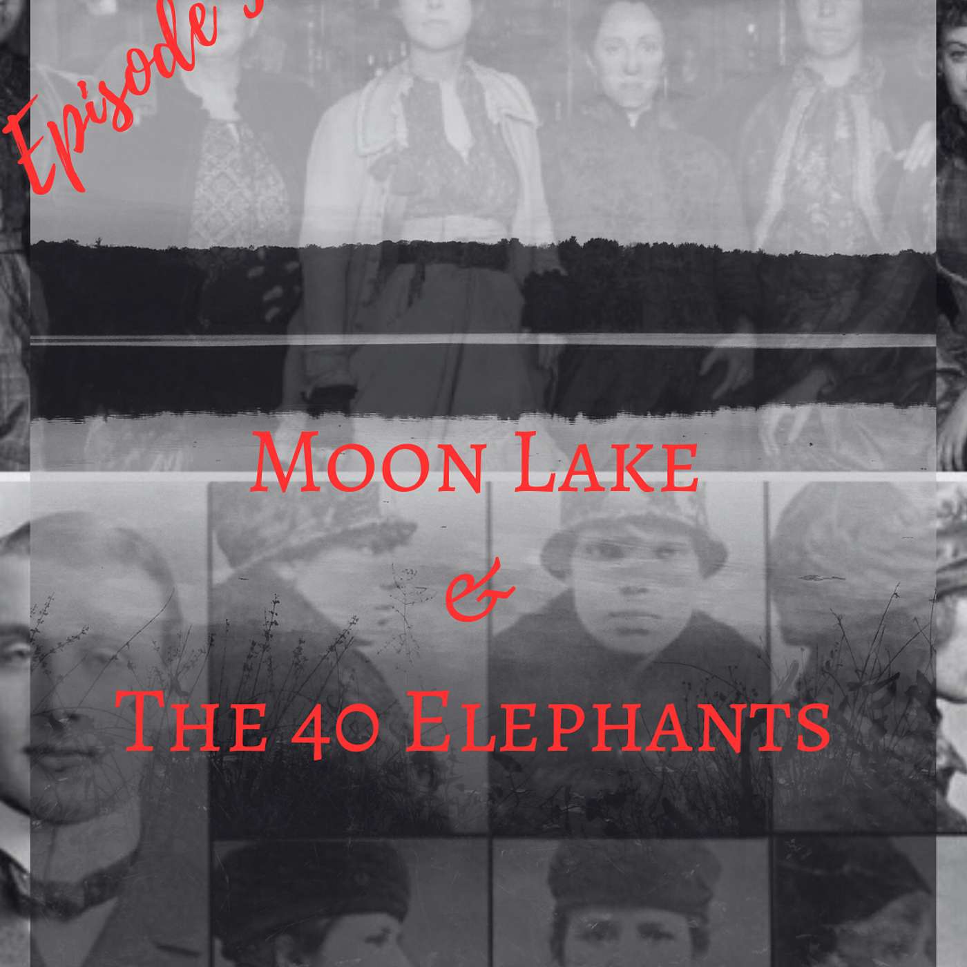 Moon Lake & The 40 Elephants