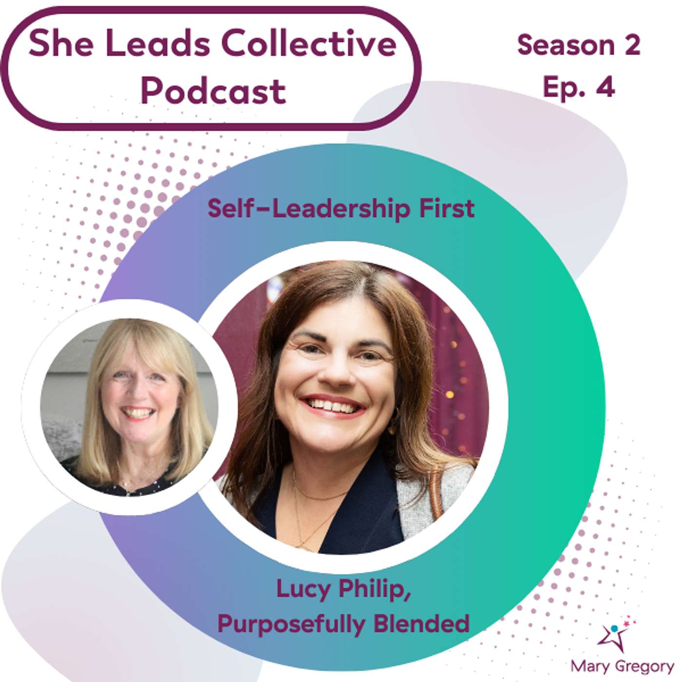 She Leads Collective Podcast: stories, allyship and confidence tools for women