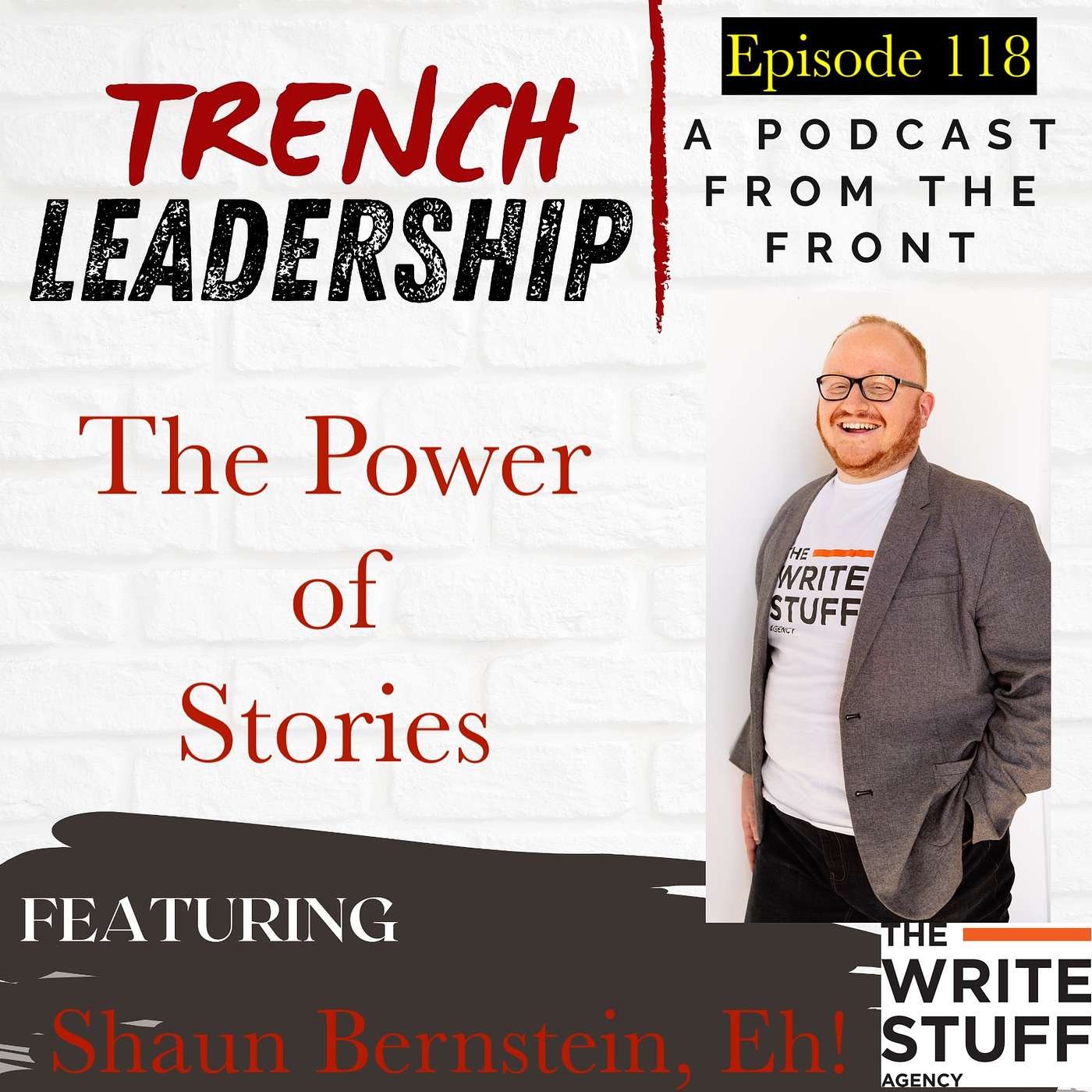 E118 - The Power of Stories featuring Shaun Bernstein, Eh!