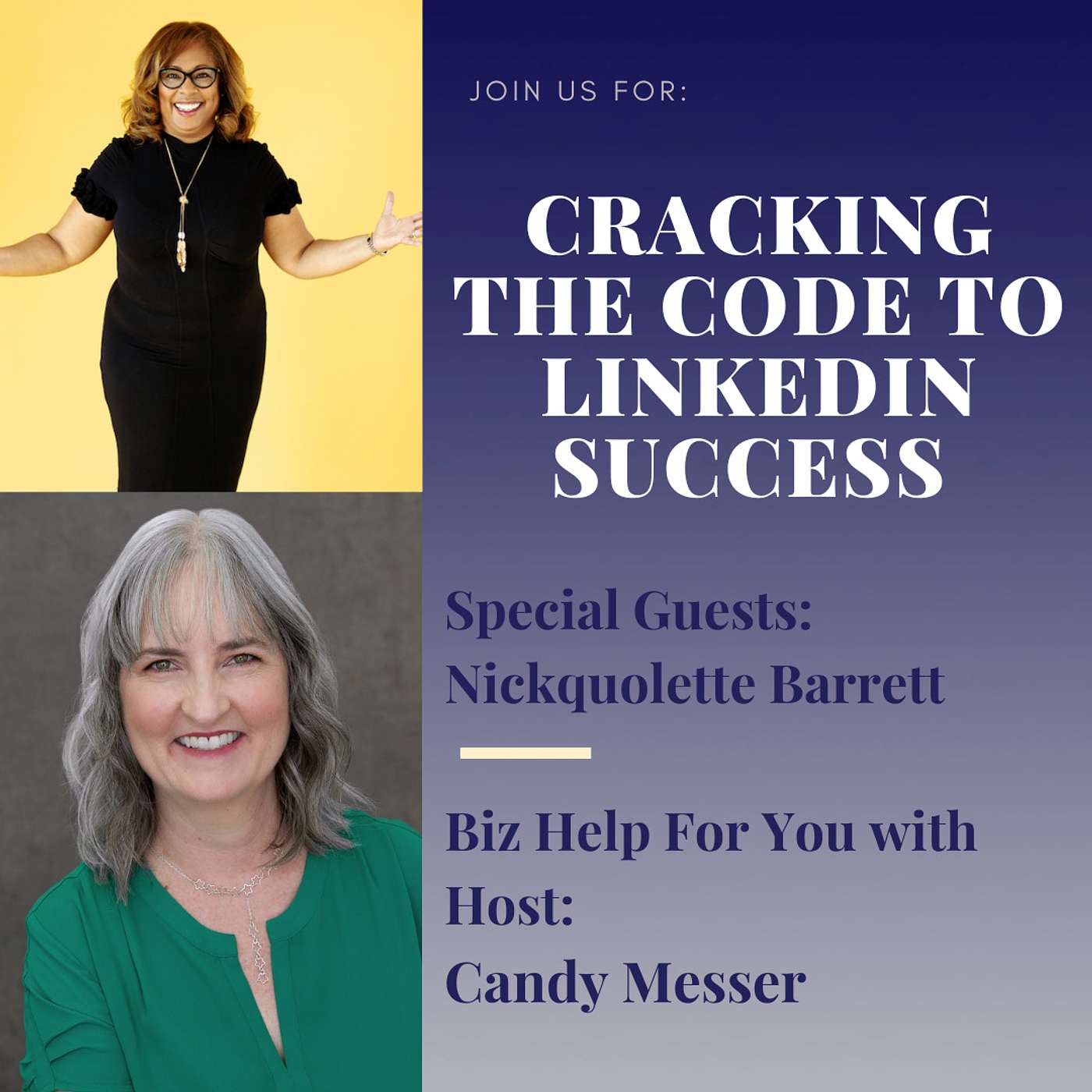 Cracking the Code to LinkedIn Success with Nickquolette Barrett