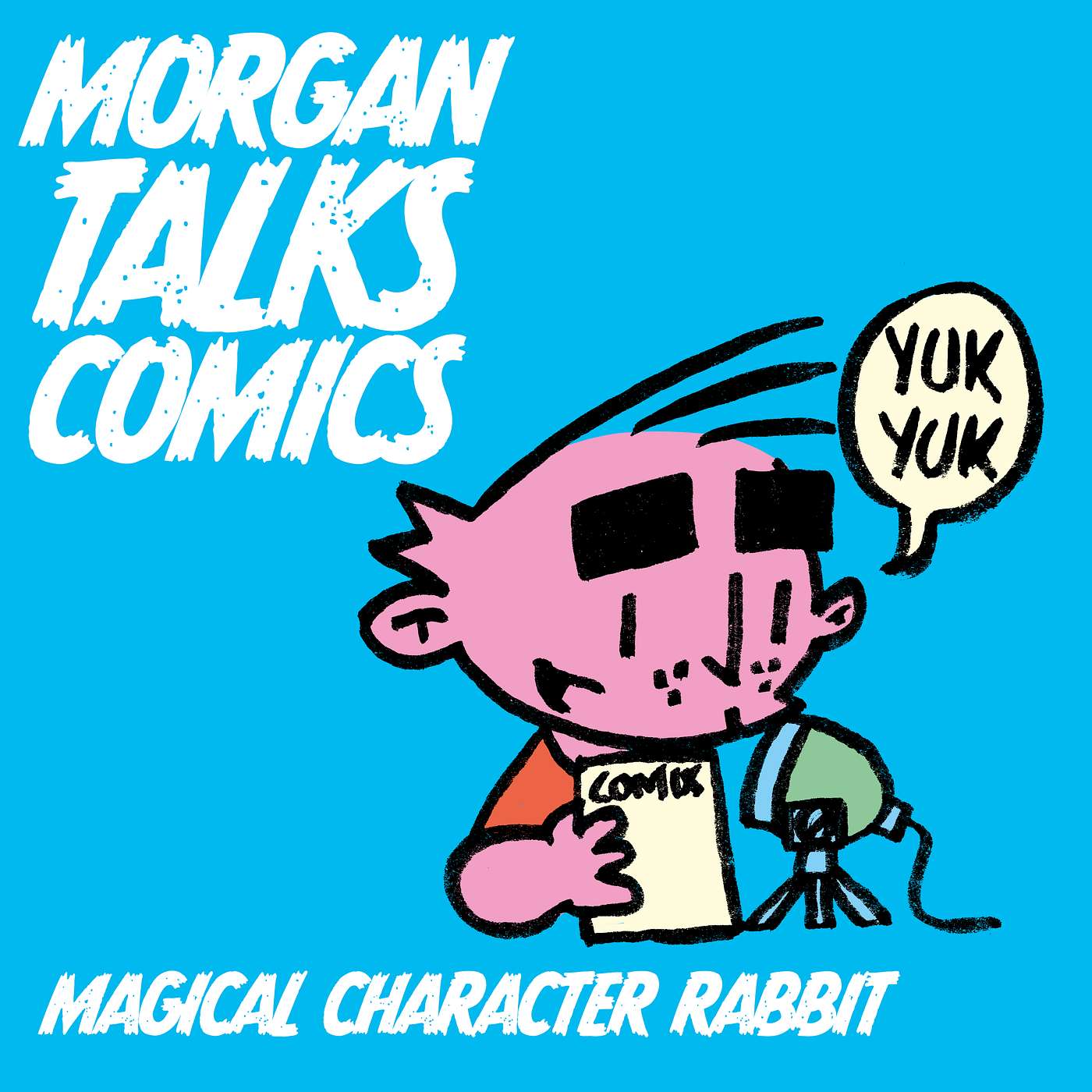 EPISODE 24: MAGICAL CHARACTER RABBIT episode artwork