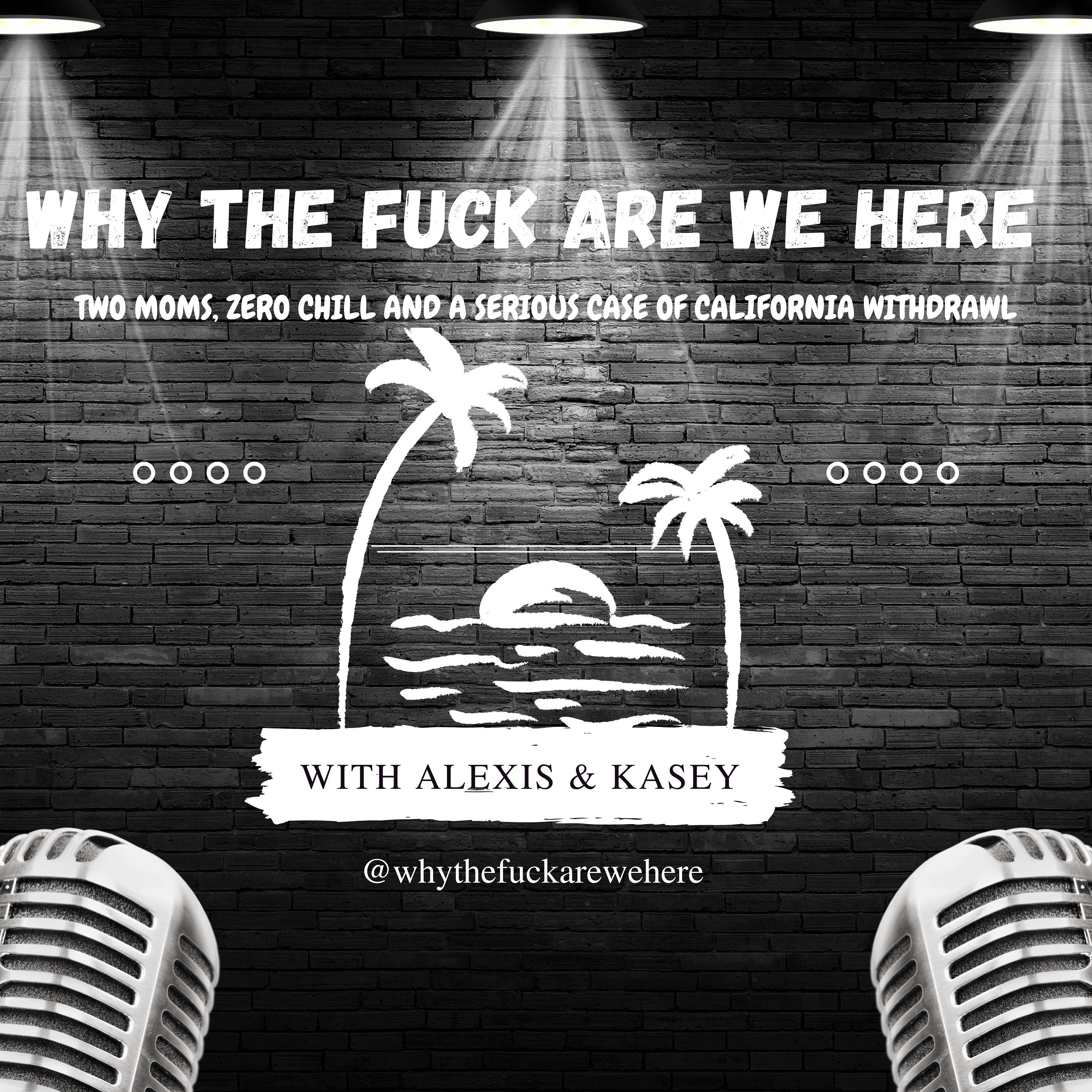 Why the fuck are we here?! podcast artwork