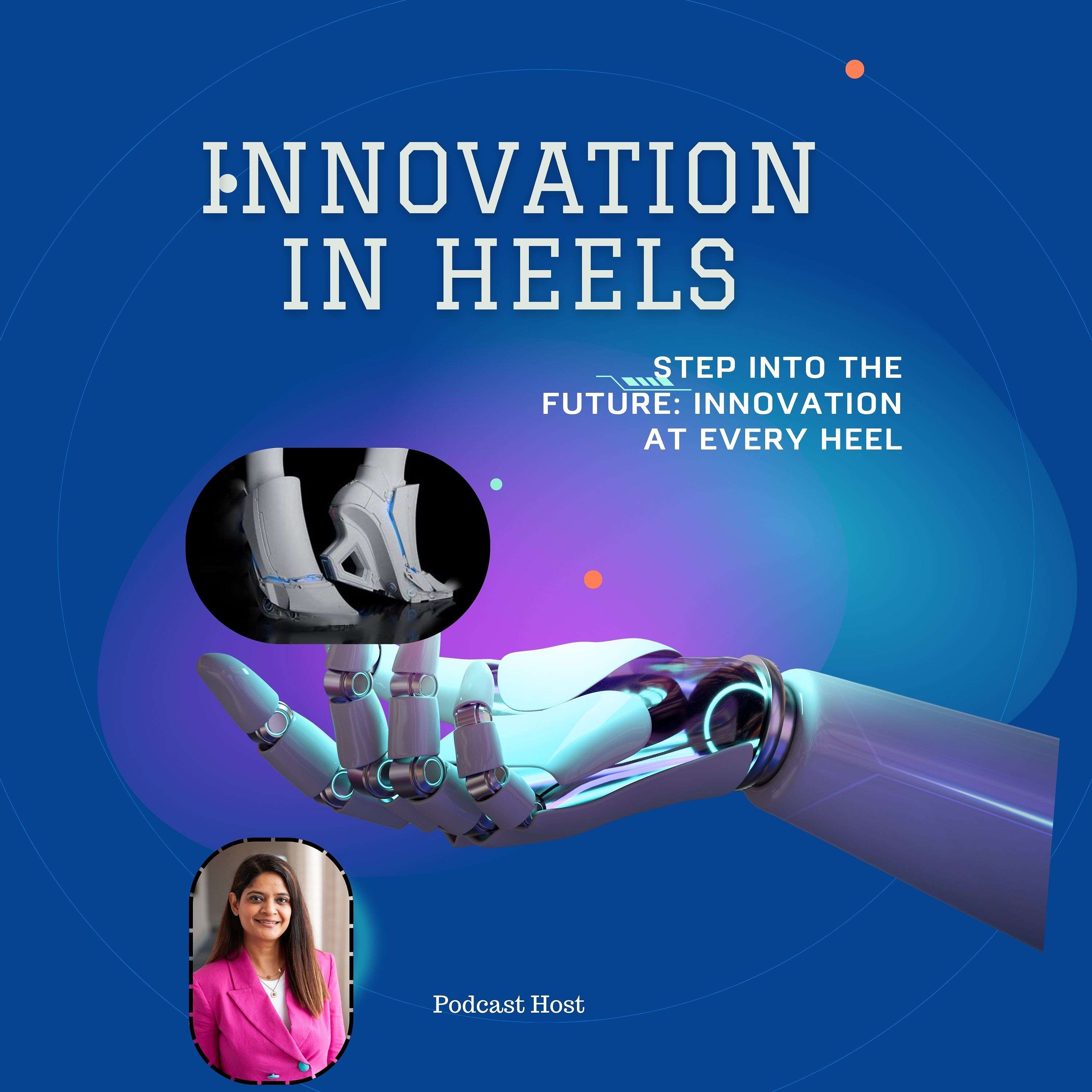Innovation in Heels