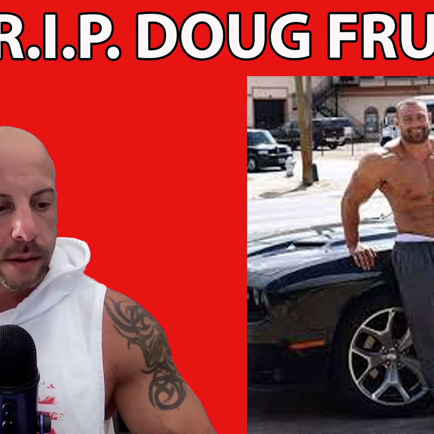 Doug Fruchey, IFBB Pro, Passes Away. He wasn't just a bodybuilder. episode artwork