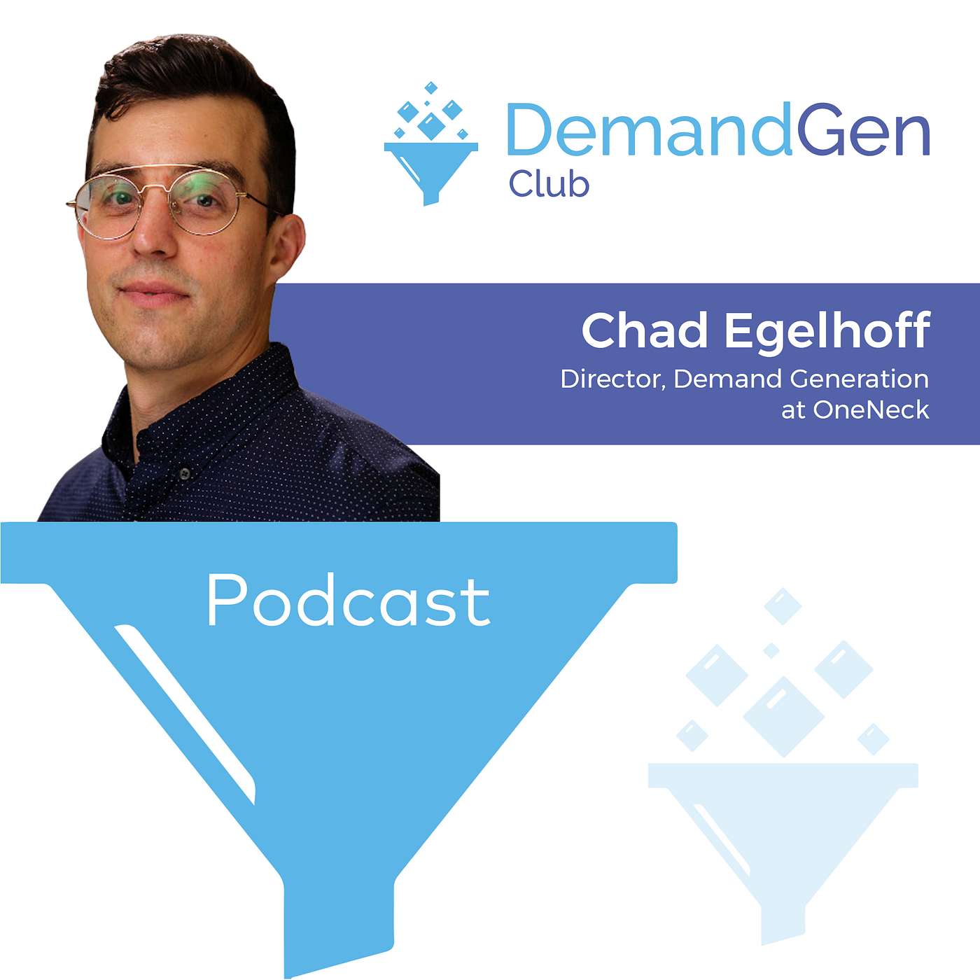 Demand Generation Club Podcast