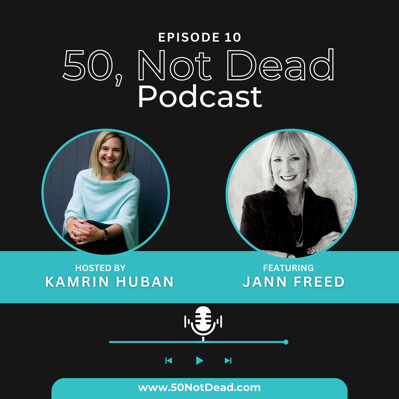 Making Your Mark: Navigating Life Beyond 50 with Dr. Jann Freed