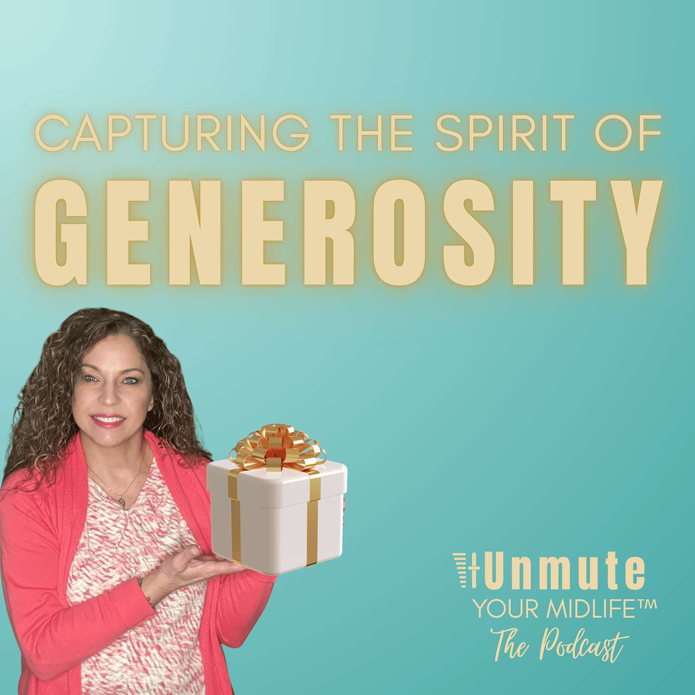 E12: How Can I Capture the Spirit of Generosity This Year? (The Joy of Thoughtful Gifting Goes Beyond Presents) episode artwork