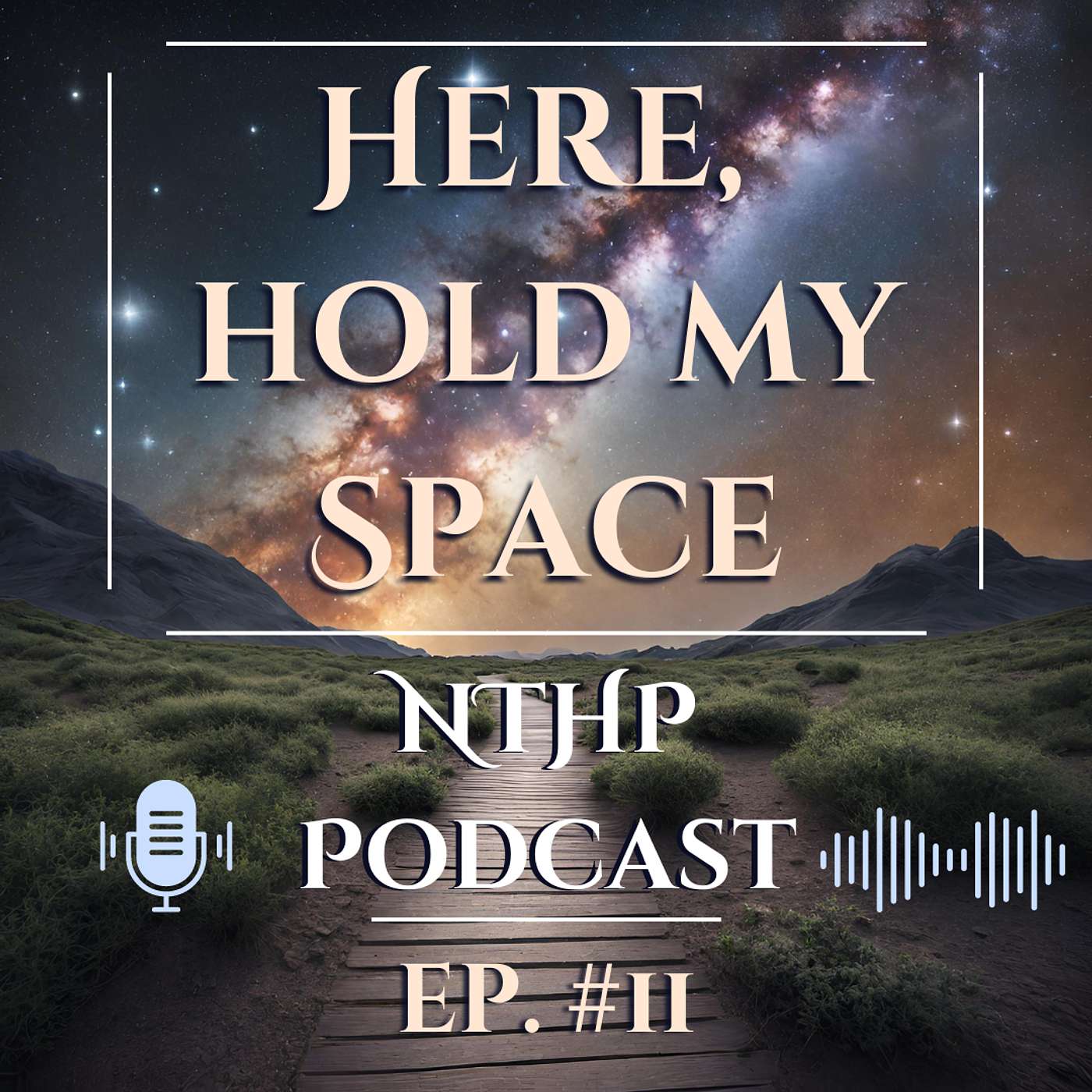 Here, Hold my Space | NTHP EP 11