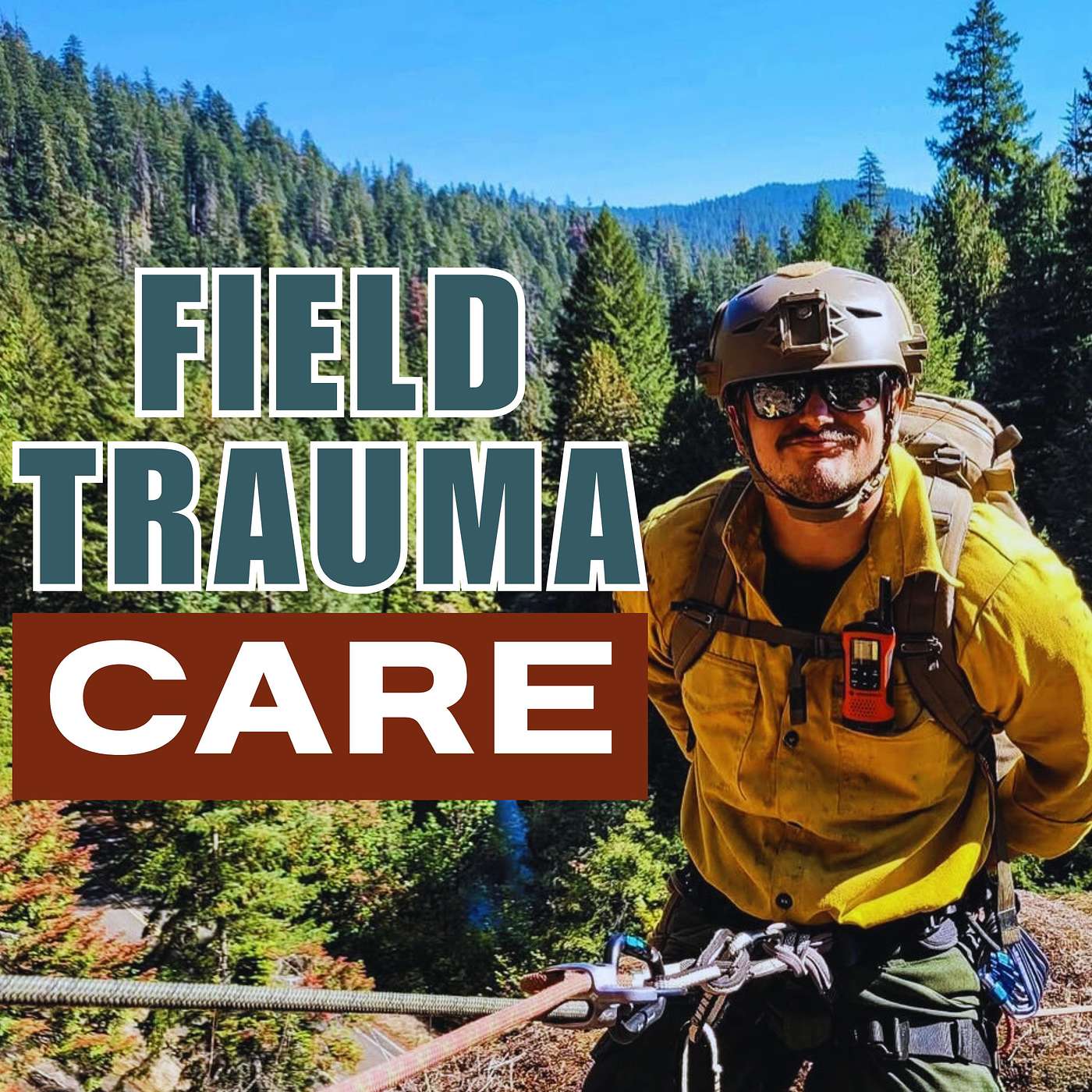Field Trauma Care for Wildland Firefighters: What to Carry and How to Use It episode artwork