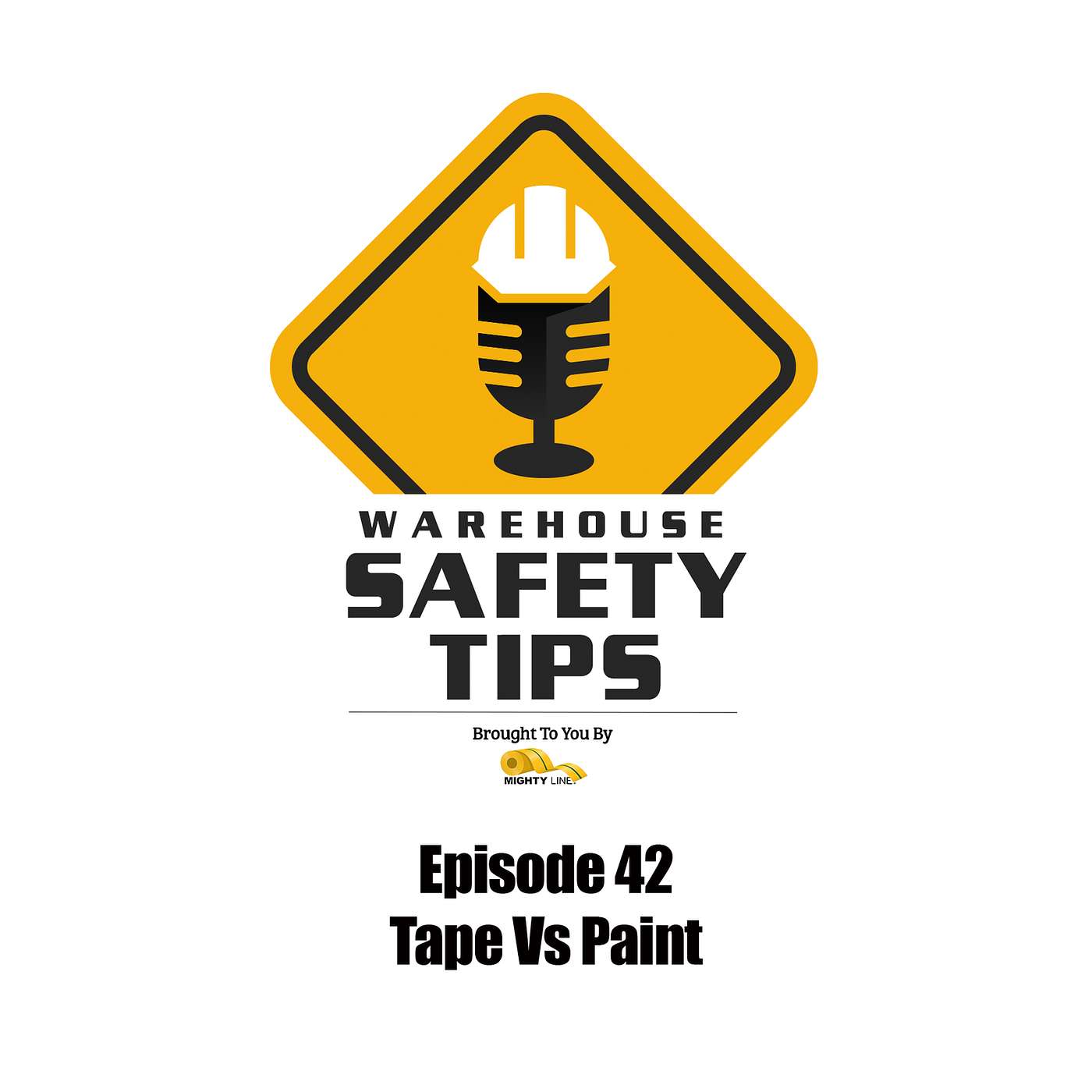 S1 Ep42: Warehouse Safety Tips | Episode 42 | Paint Vs Tape