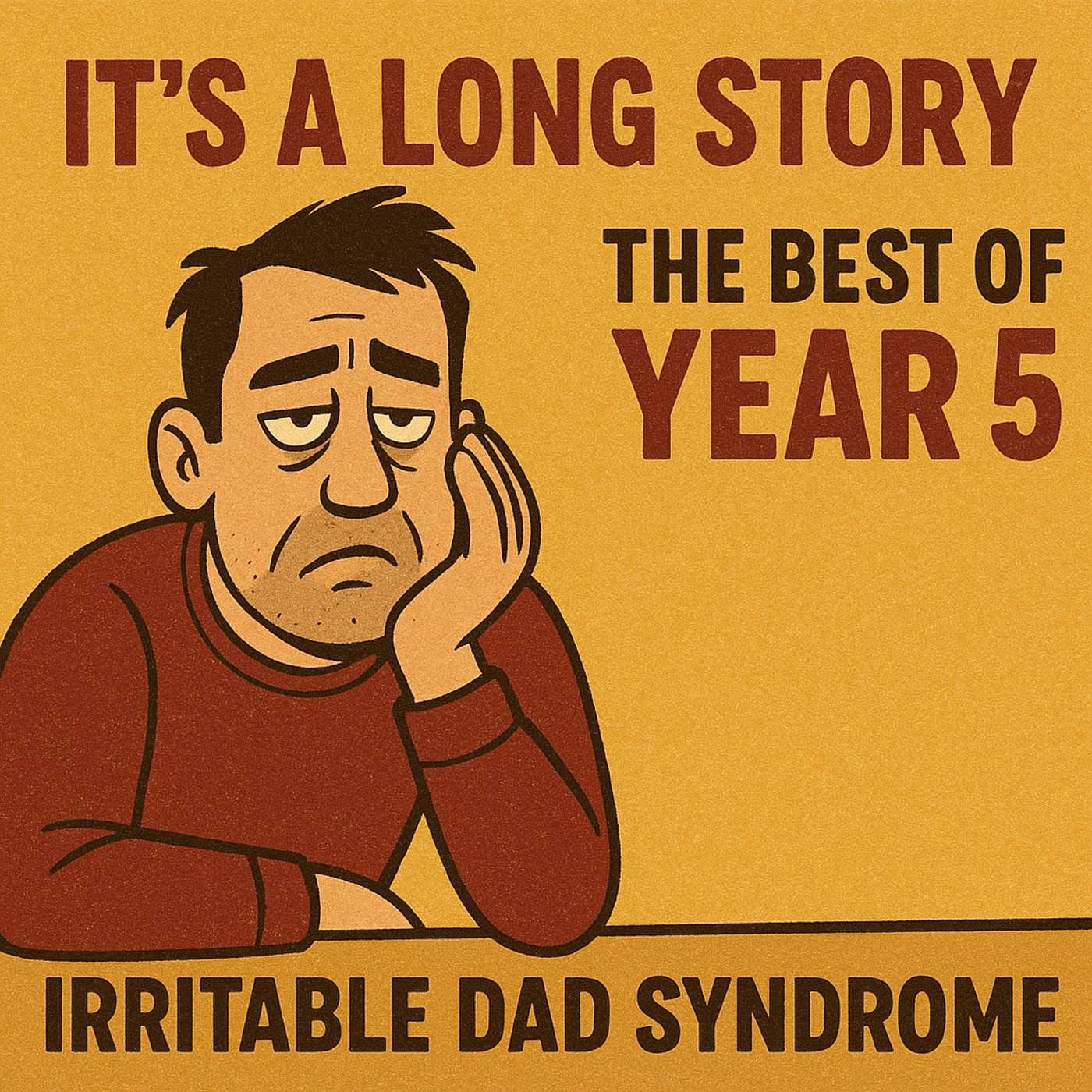 IDS #279 - It's a Long Story - The Best of Year 5
