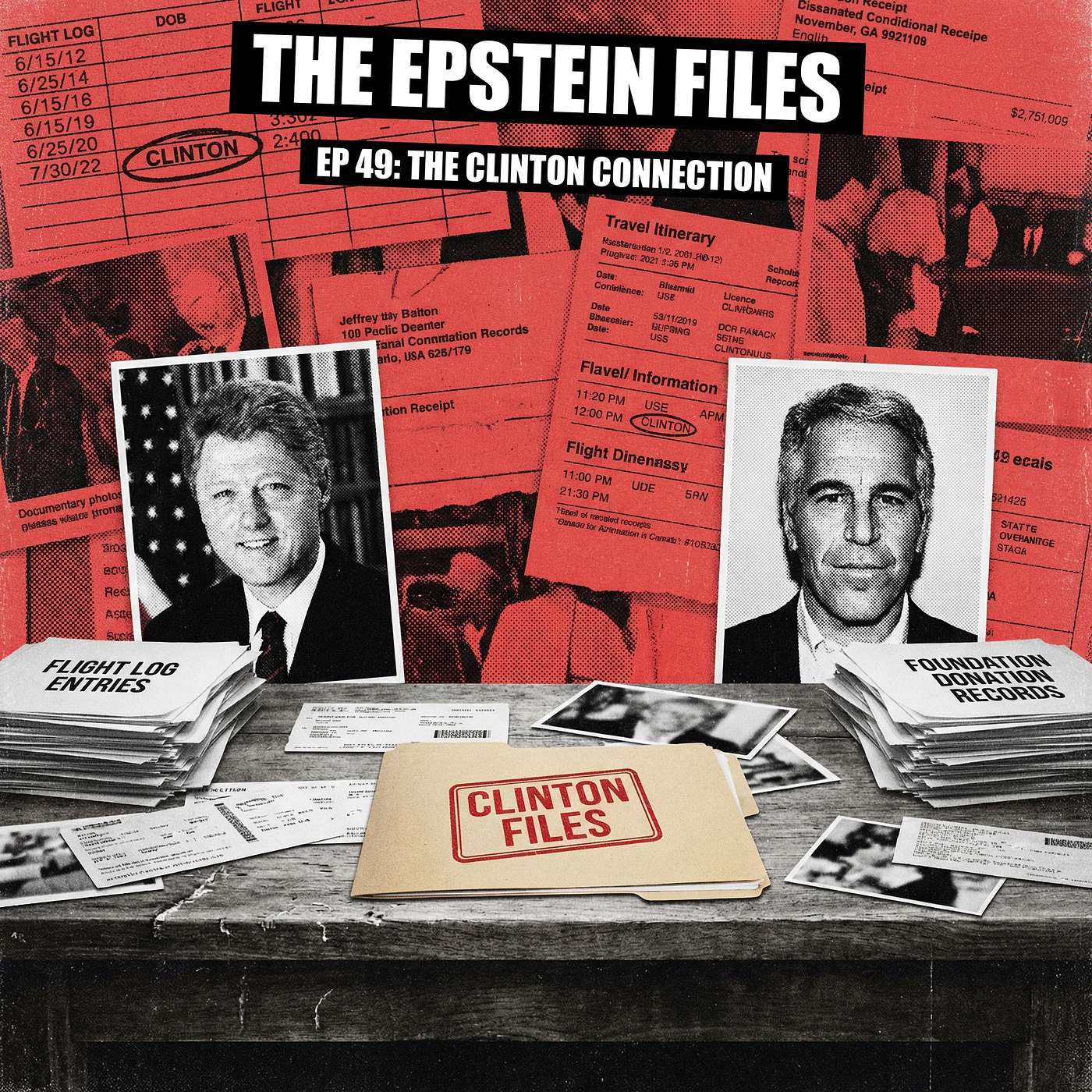File 49 - Clinton's Epstein Flight Logs: What's Documented