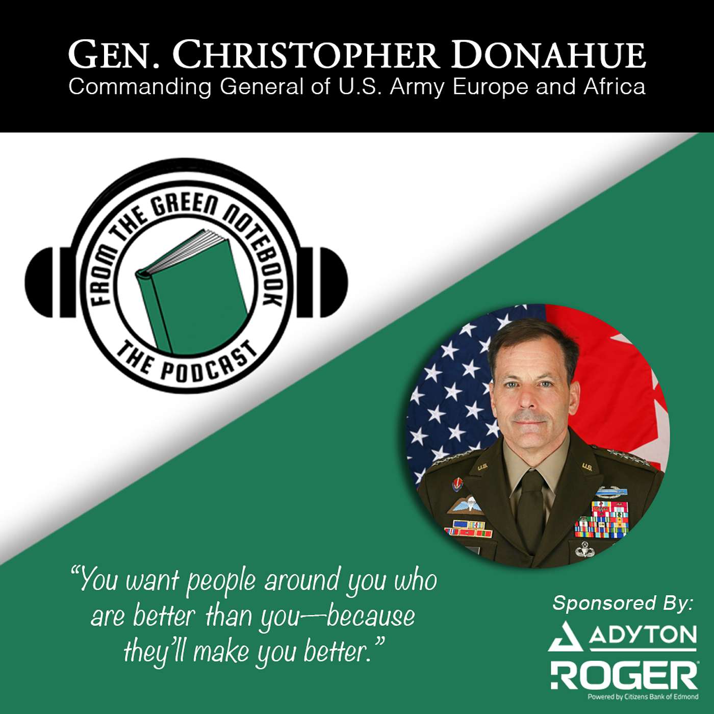Culture, Process, and Technology with General Christopher Donahue