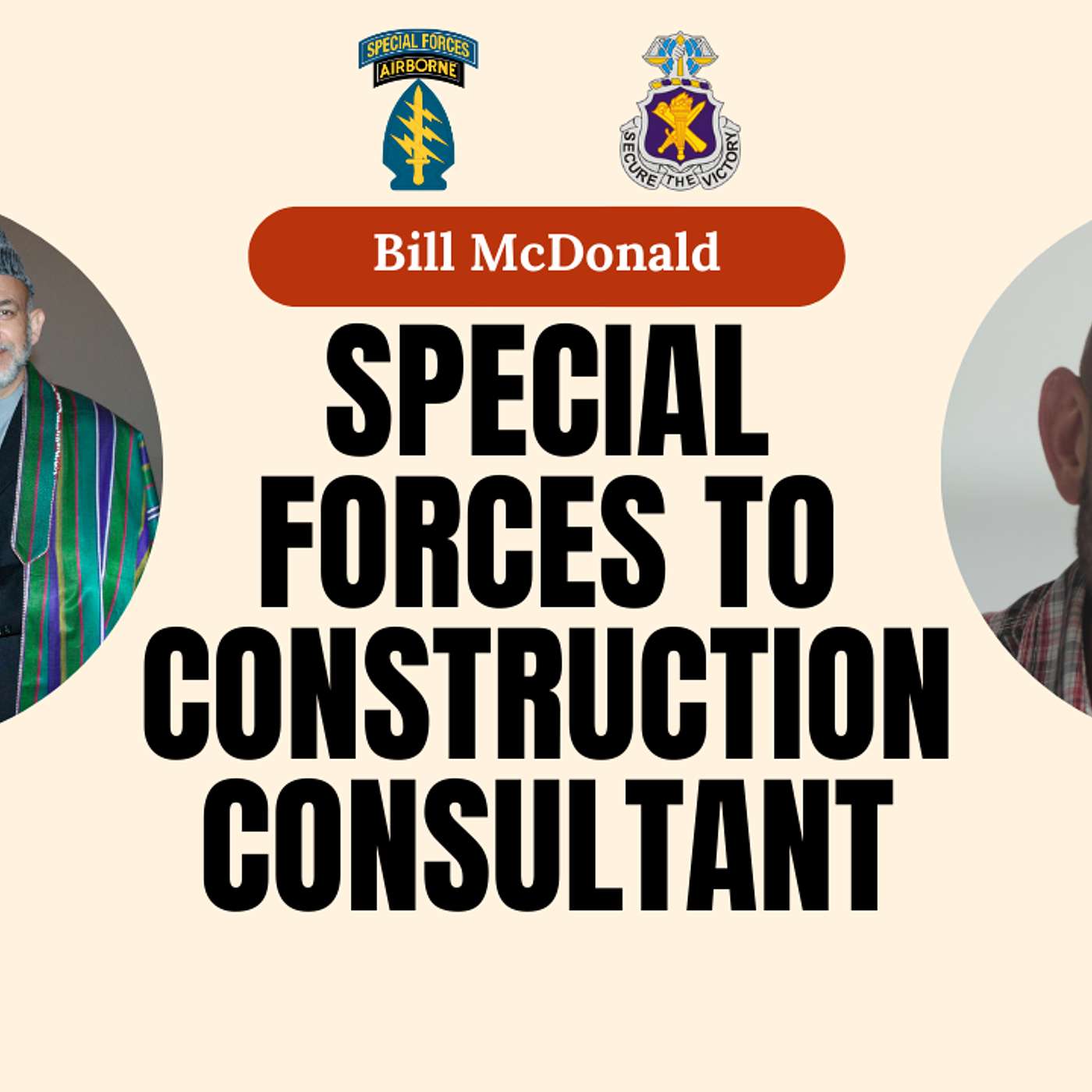 From Special Forces to Construction Consultant: Bill McDonald's Journey of Resilience and Leadership