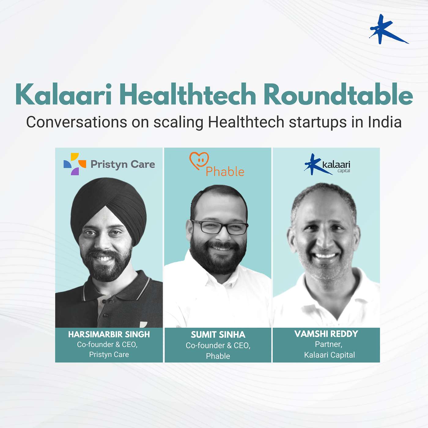 Kalaari Healthtech Roundtable: Scaling Healthtech Startups in India