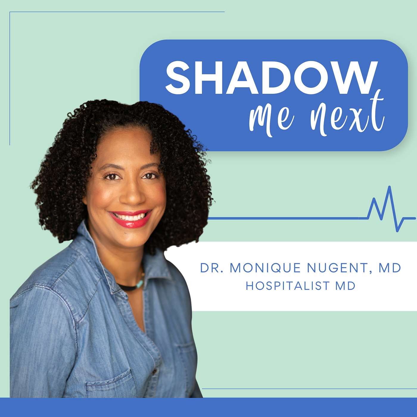 The Care We Need Requires More Than Medicine | Dr. Monique Nugent, MD episode artwork