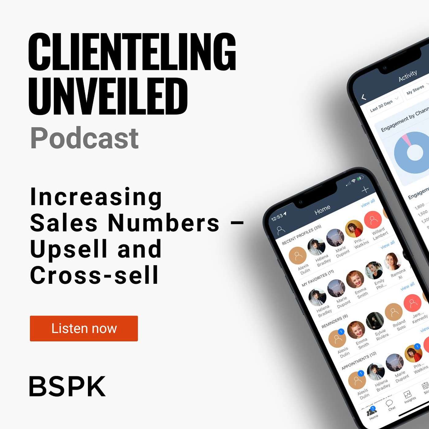 BSPK Clienteling Unveiled