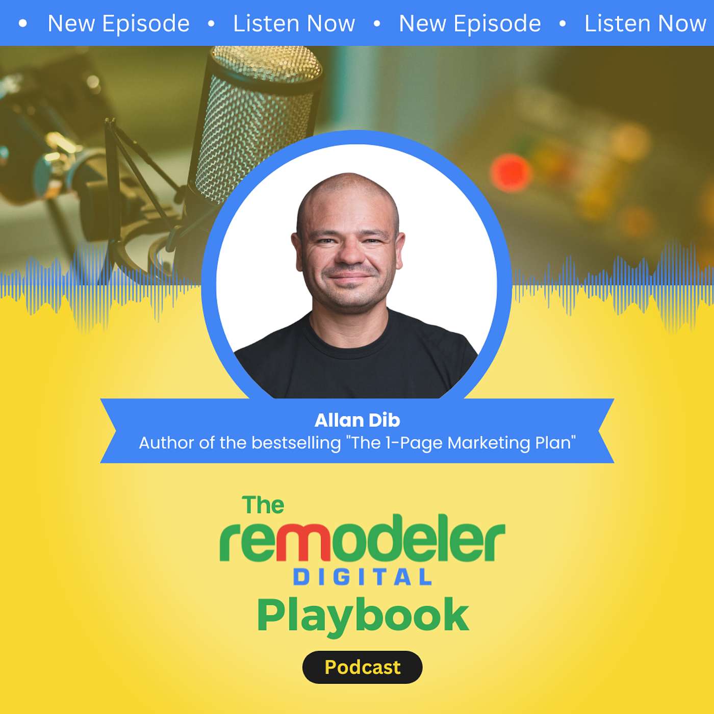 The Remodeler Digital Playbook Podcast