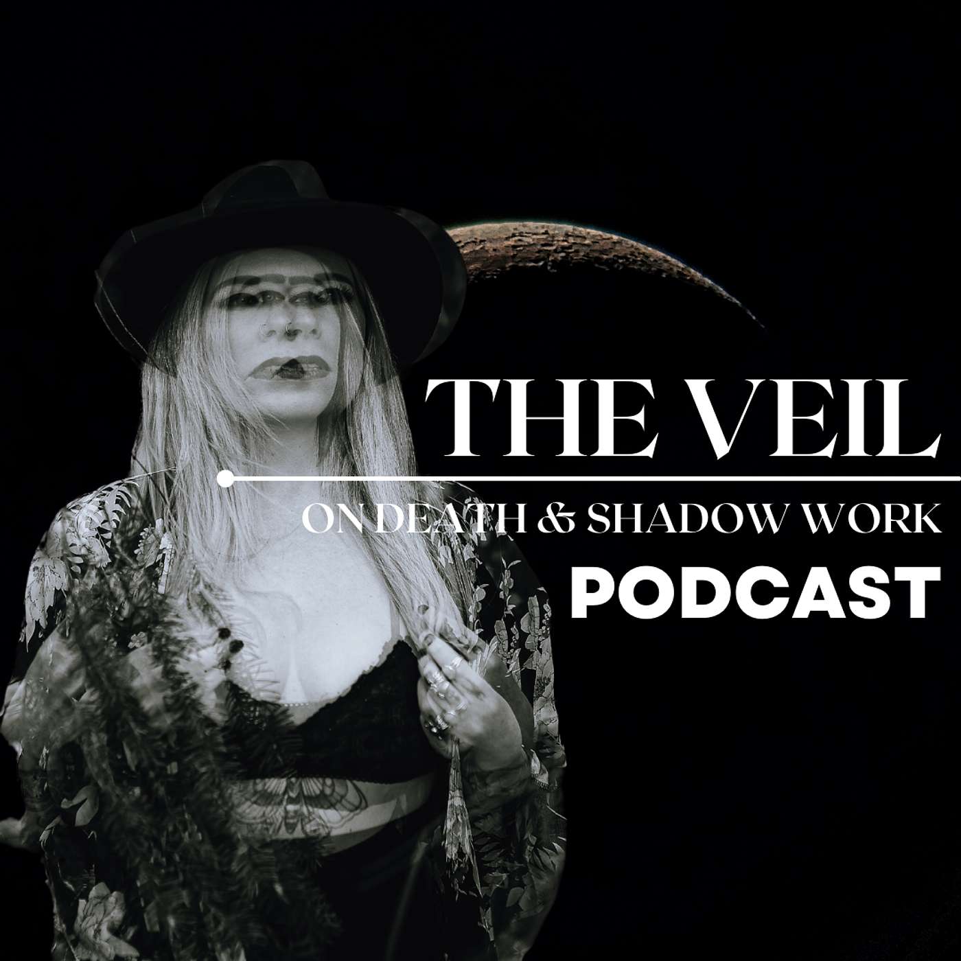The Veil: On Death & Shadow Work podcast artwork