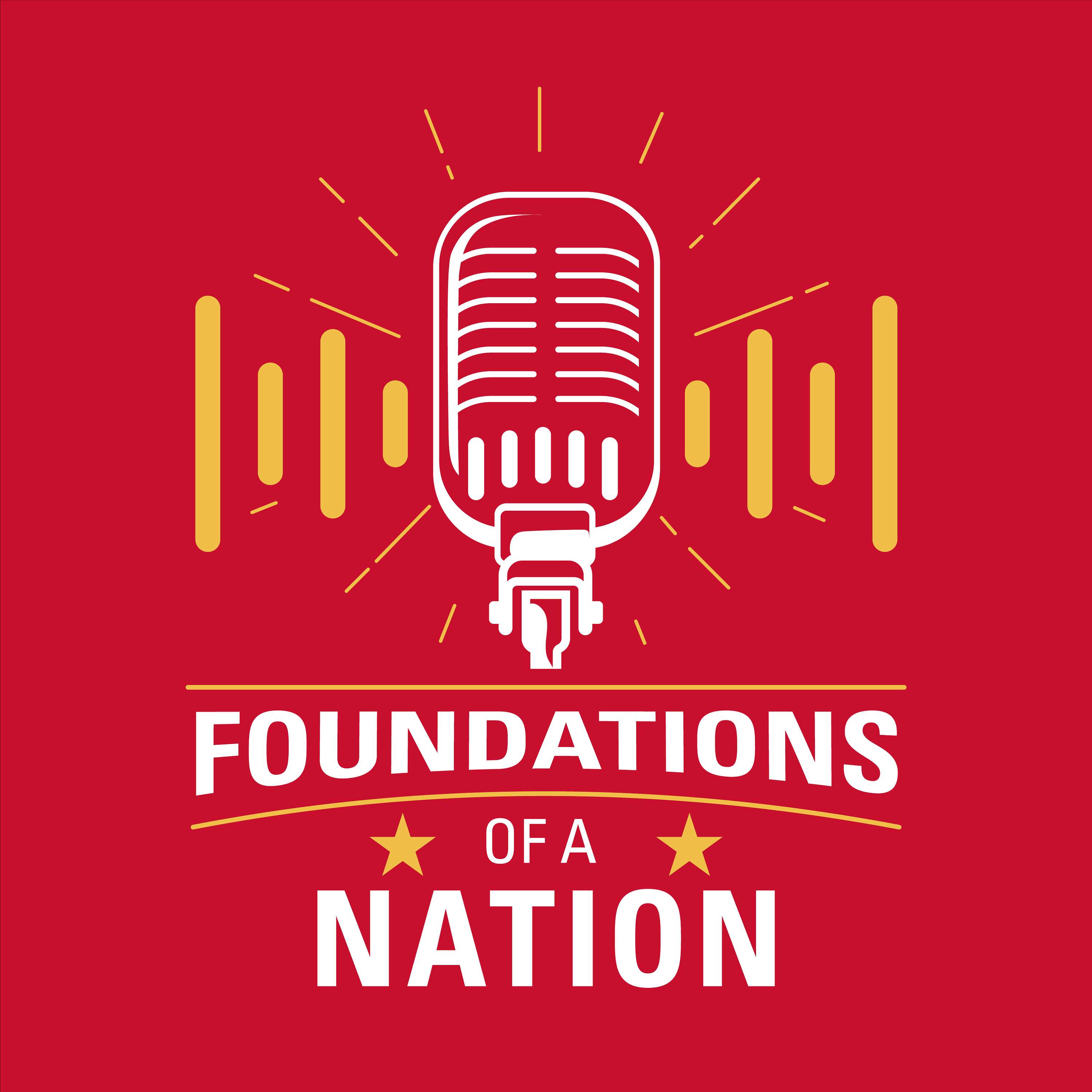 Foundations of a Nation