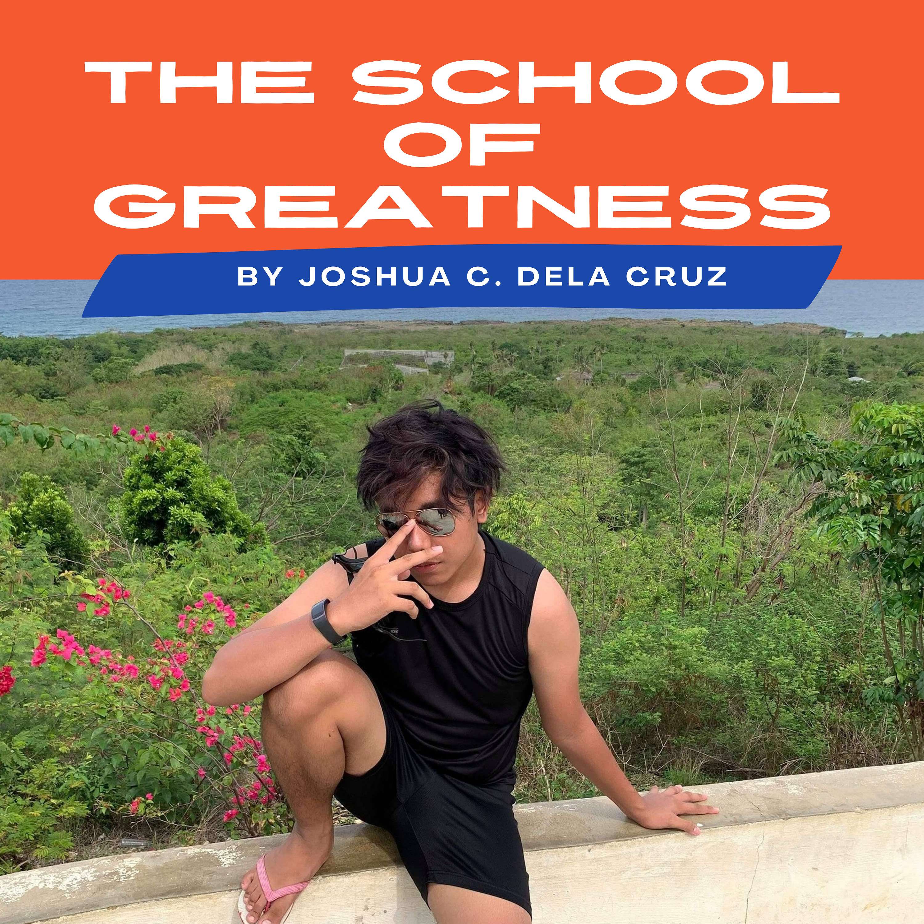 The School of Greatness