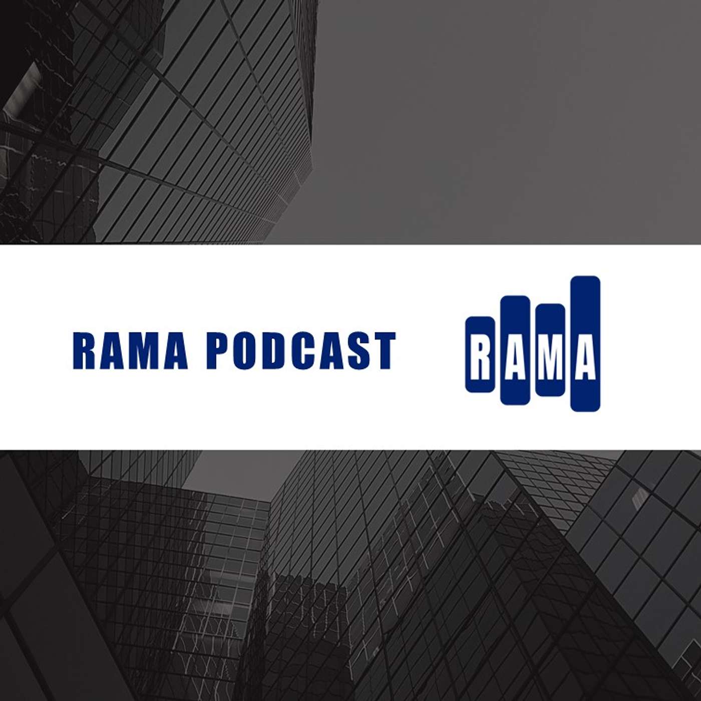 The RAMA Podcast