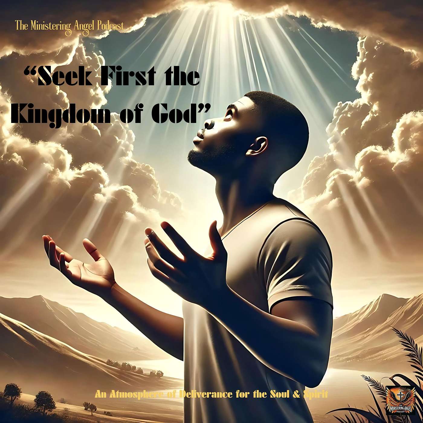 “Seek First the Kingdom of God”