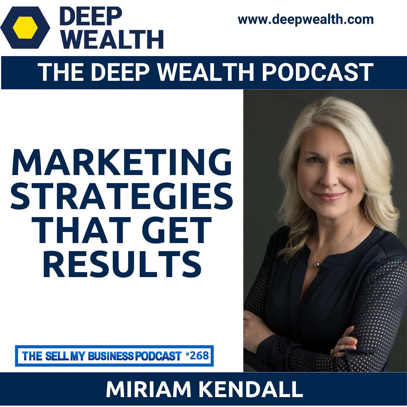 The Deep Wealth Podcast - Unlock Your Deep Wealth—In Business and Life