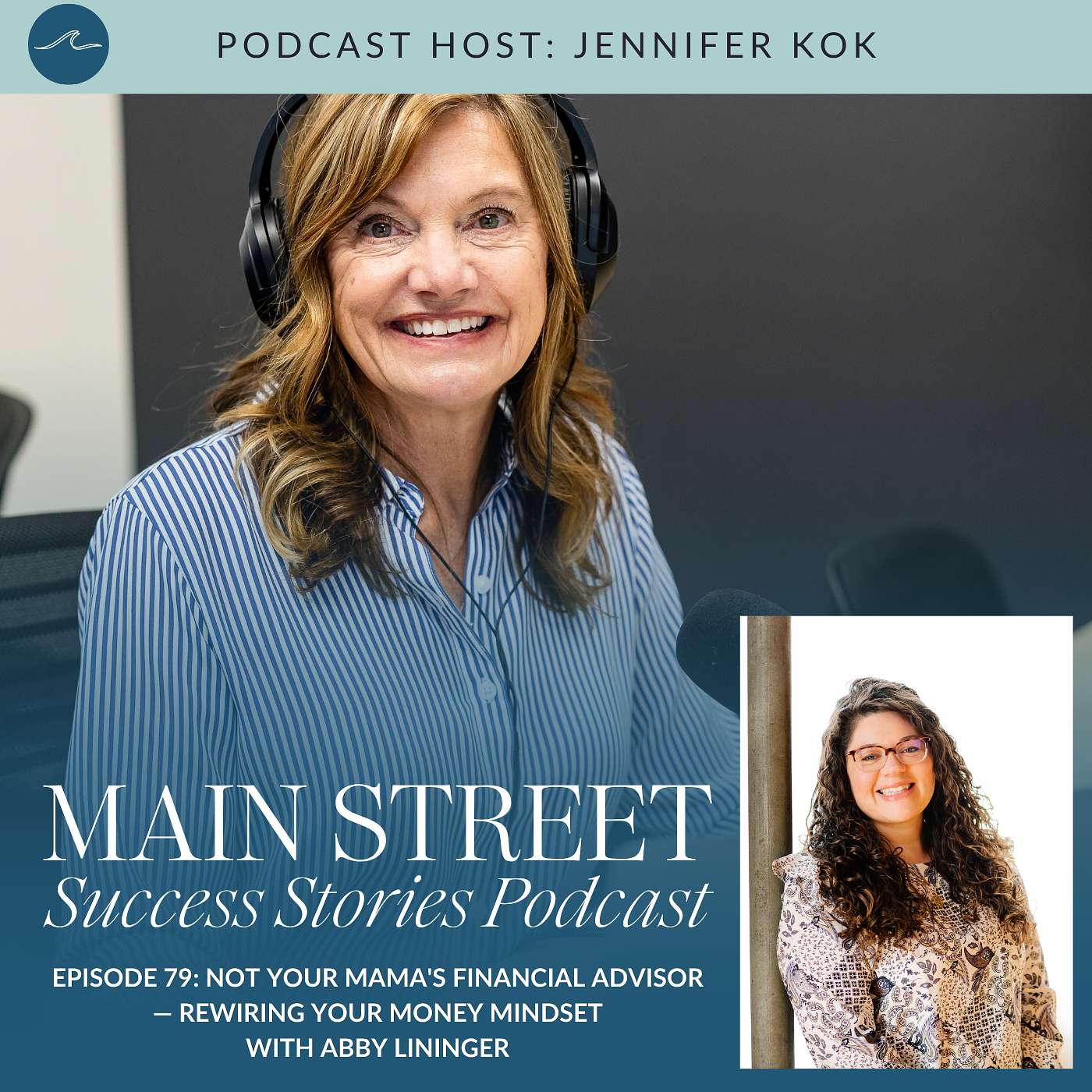 Episode 79: Not Your Mama's Financial Advisor — Rewiring Your Money Mindset episode artwork