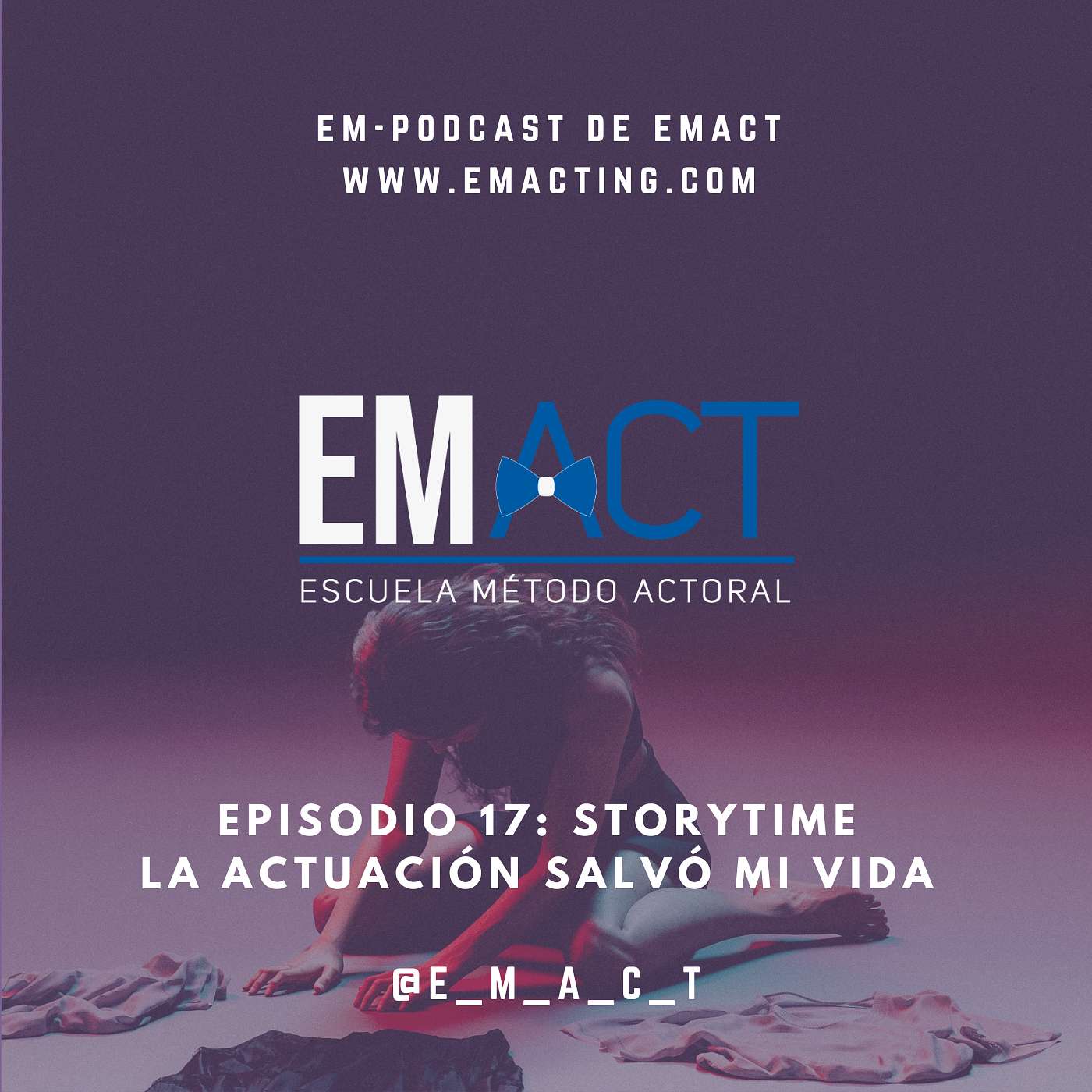 Escuela del Método Actoral\'s Podcast
