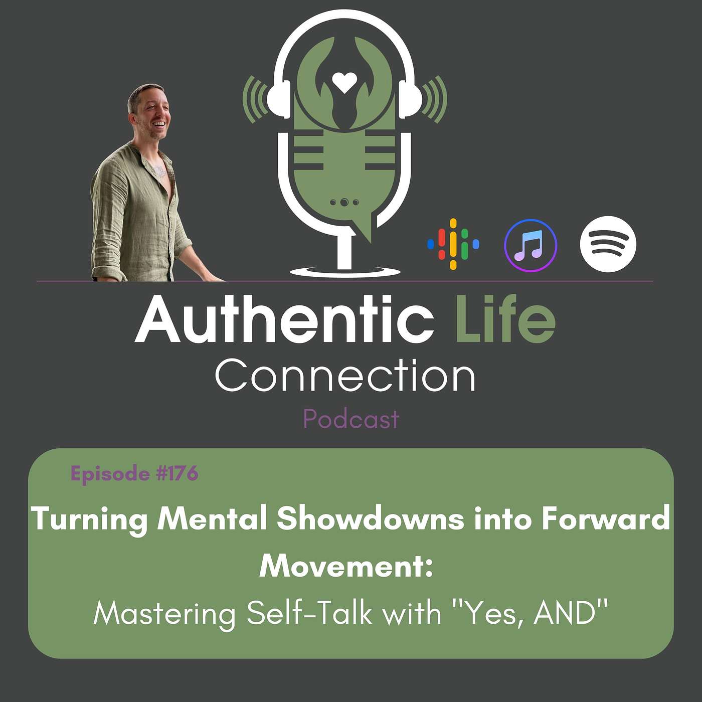 Turning Mental Showdowns into Forward Movement: Mastering Self-Talk with "Yes, AND"