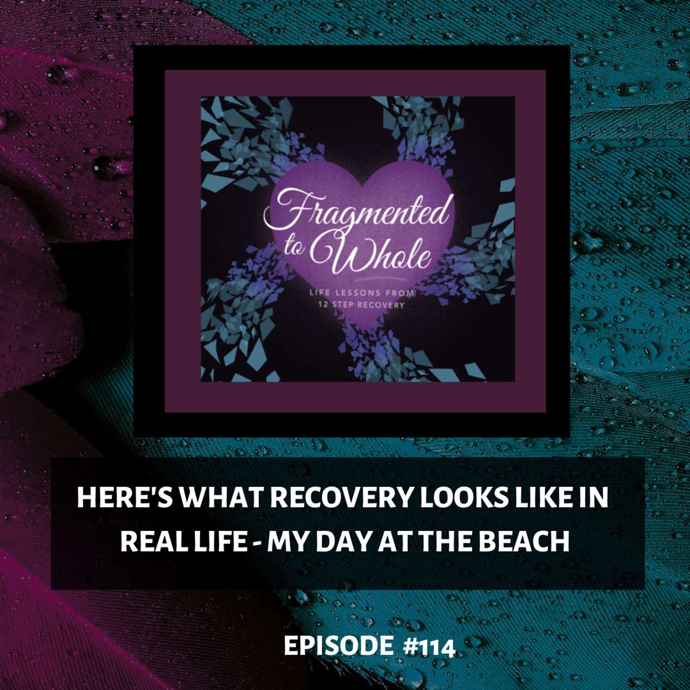 Here's What Recovery Looks Like in Real Life - My Day at the Beach | Episode 114