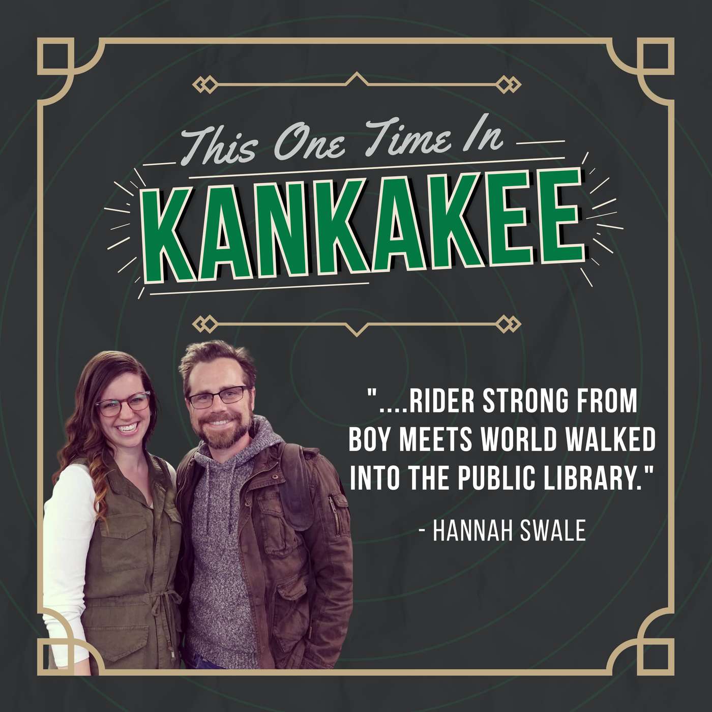 "Rider Strong from 𝘽𝙤𝙮 𝙈𝙚𝙚𝙩𝙨 𝙒𝙤𝙧𝙡𝙙 walked into the Public Library." - Hannah Swale episode artwork