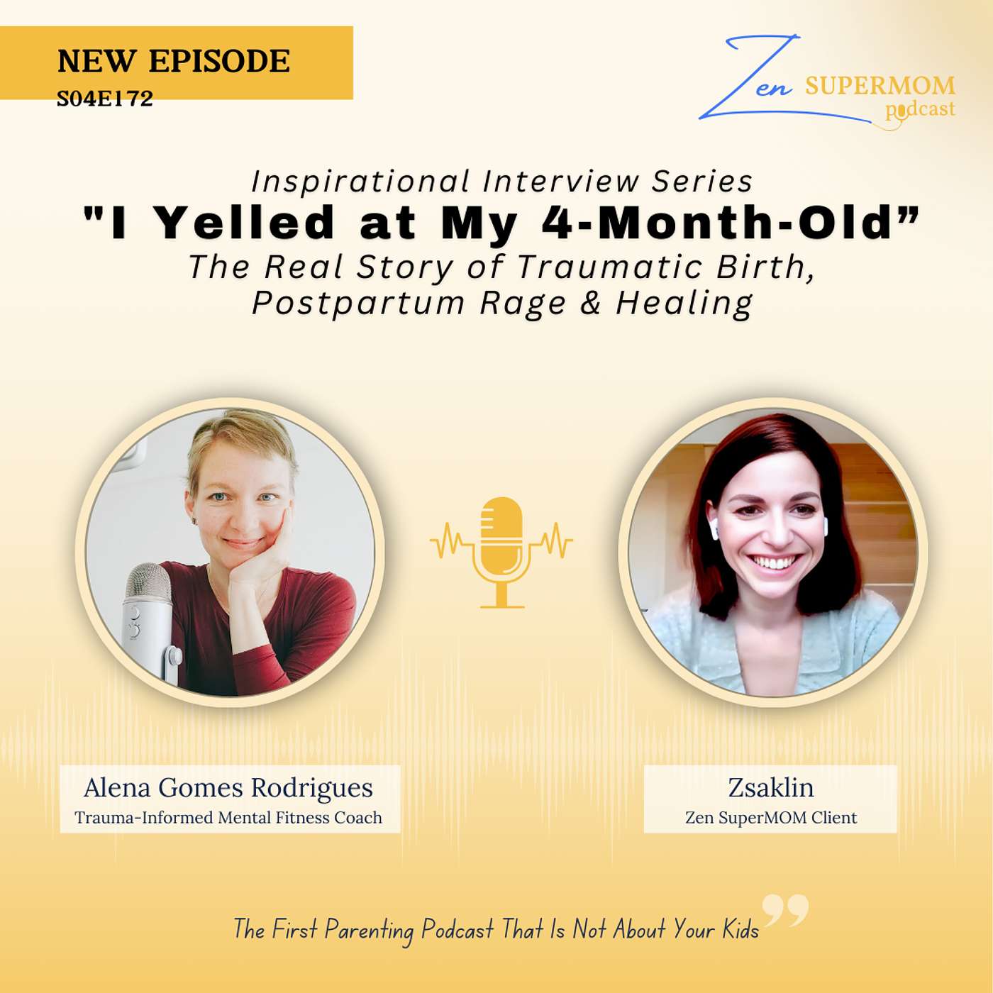 Ep 172: "I Yelled at My 4-Month-Old”: The Real Story of Traumatic Birth, Postpartum Rage & Healing Ep 172: "I Yelled at My 4-Month-Old”: The Real Story of Traumatic Birth, Postpartum Rage & Healing