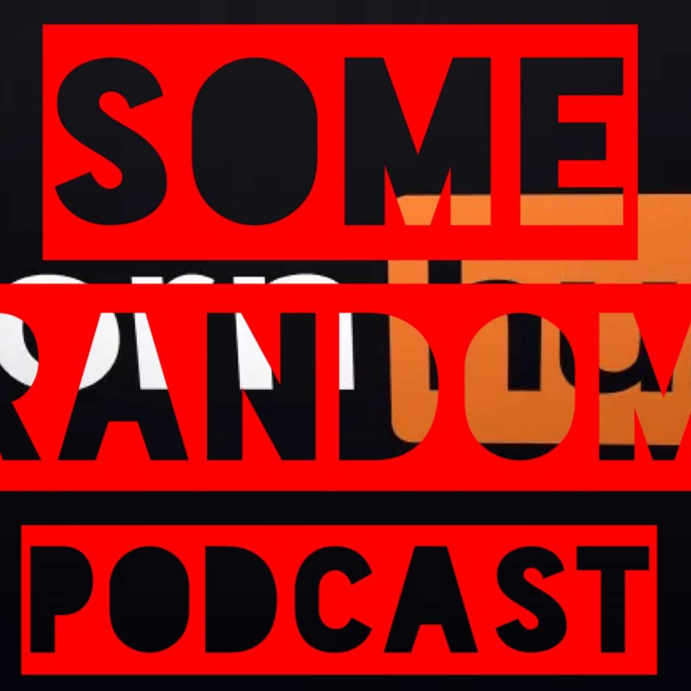 Some Random Podcast