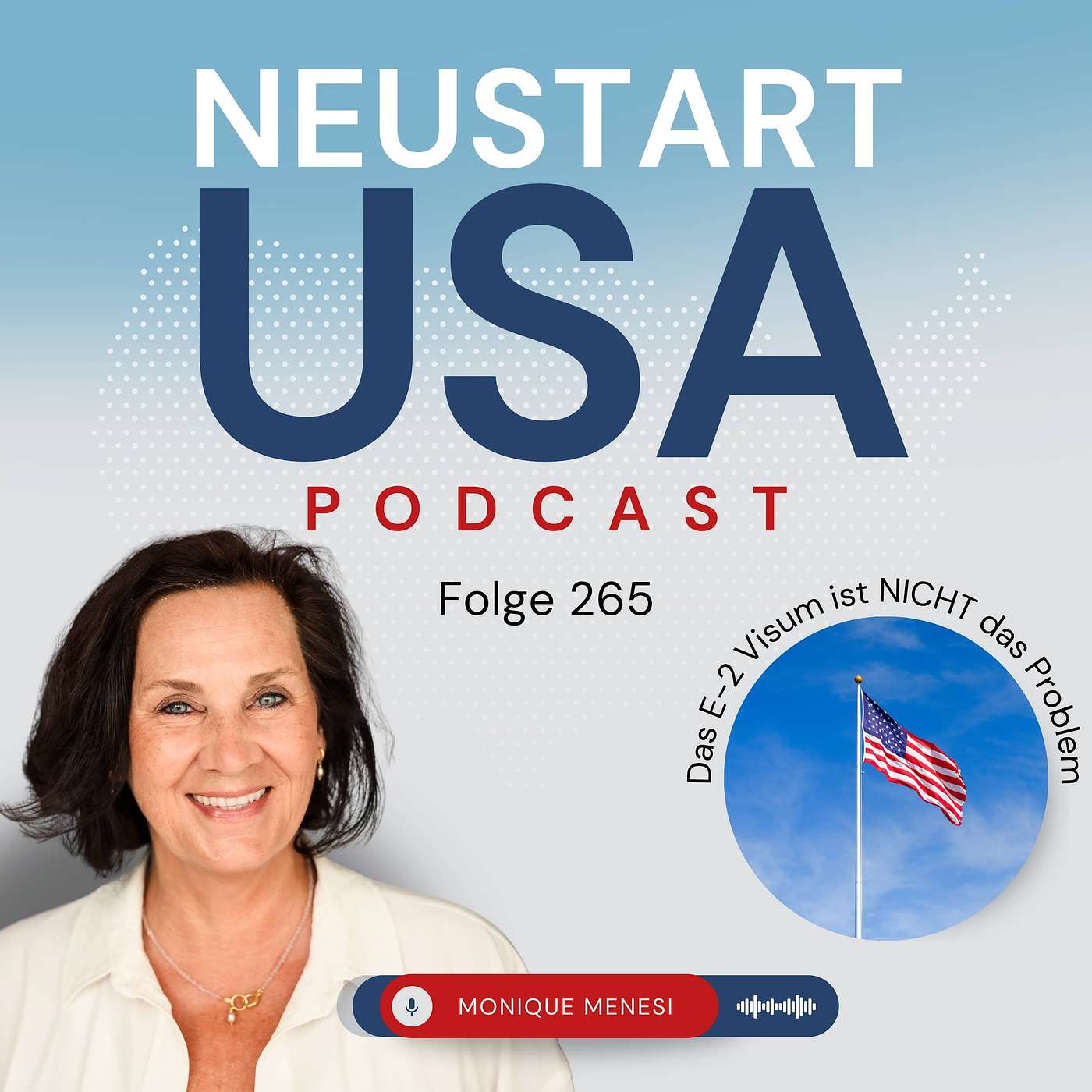 E-2 Visum USA: Das Visum ist nicht dein größtes Problem