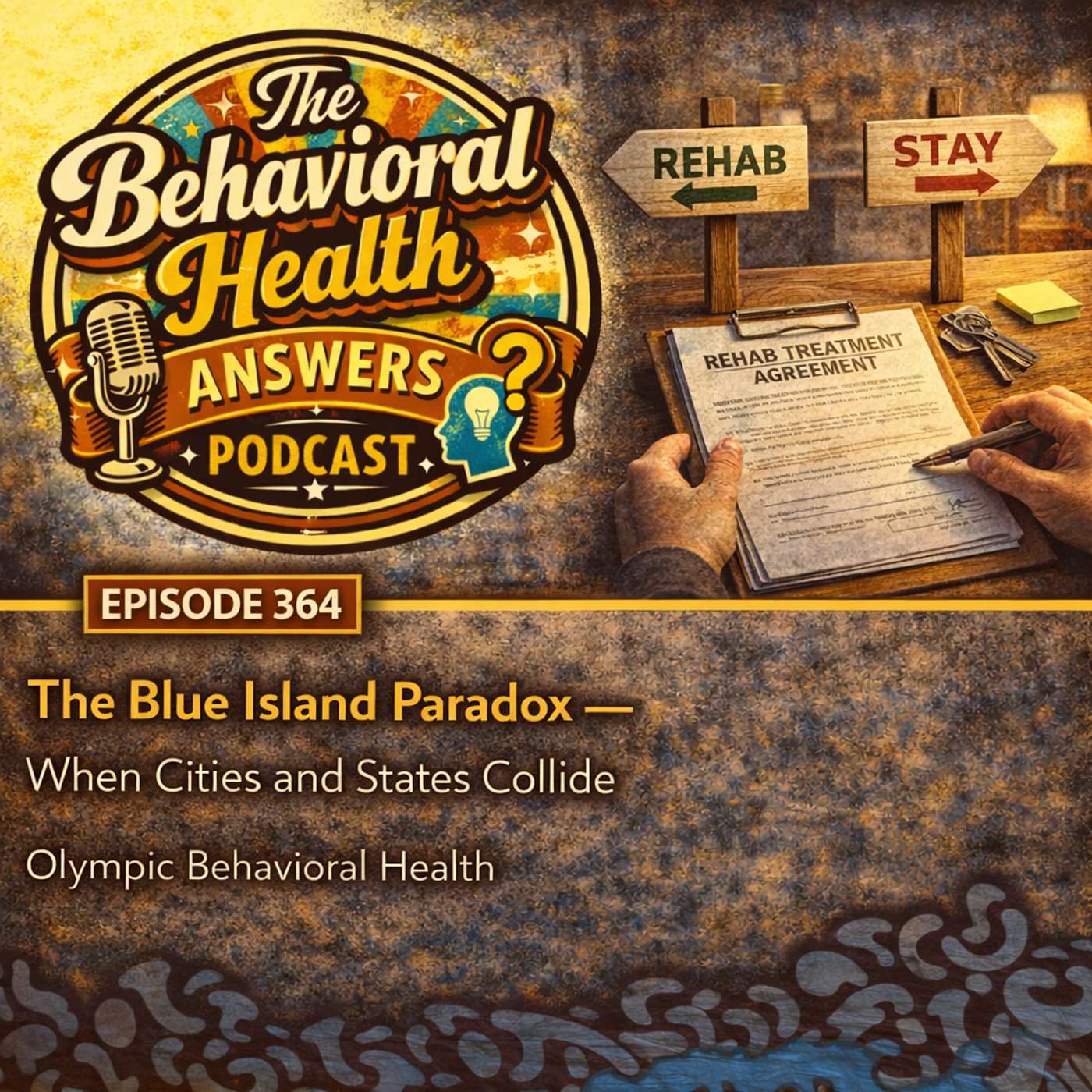 Episode 364: The Blue Island Paradox - When Cities and States Collide | Olympic Behavioral Health episode artwork
