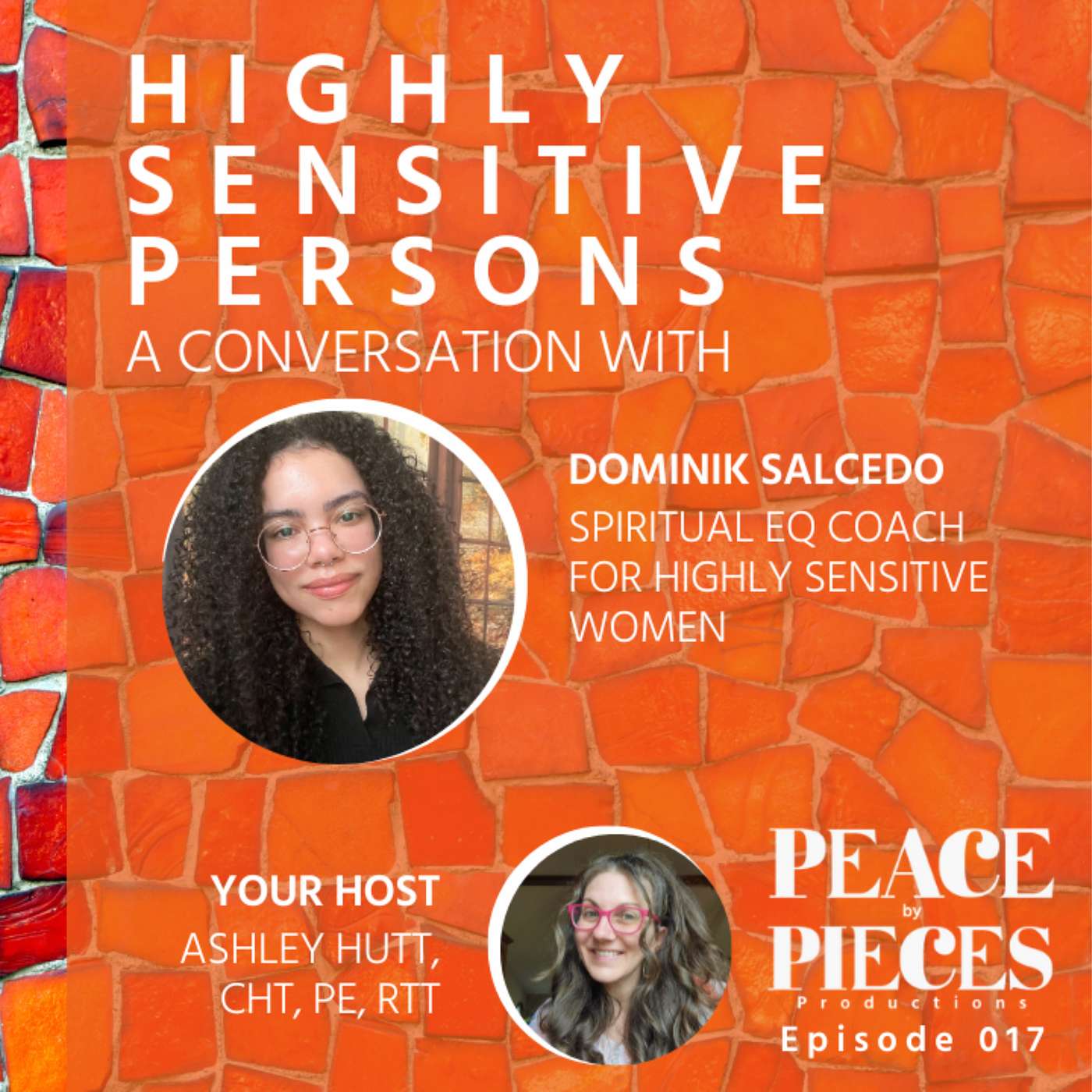 EP017 // Highly Sensitive Persons // HSP // Interview w Dominik Salcedo